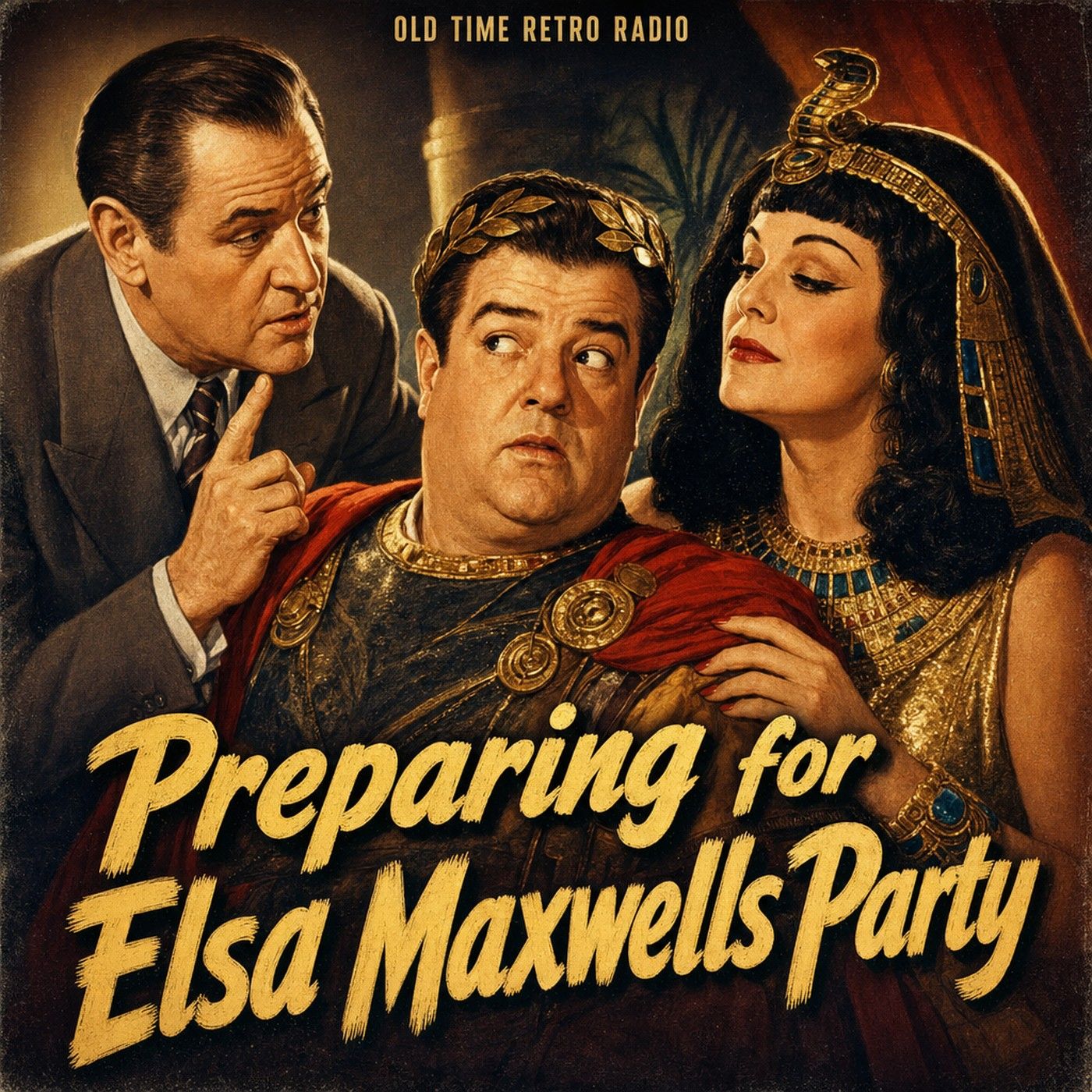 The Abbott And Costello Show - "Preparing for Elsa Maxwells Party" (Old Time Radio, 1946) episode artwork