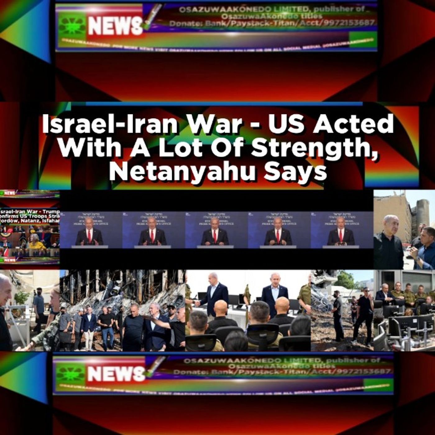 Israel-Iran War - US Acted With A Lot Of Strength, Netanyahu Says episode artwork