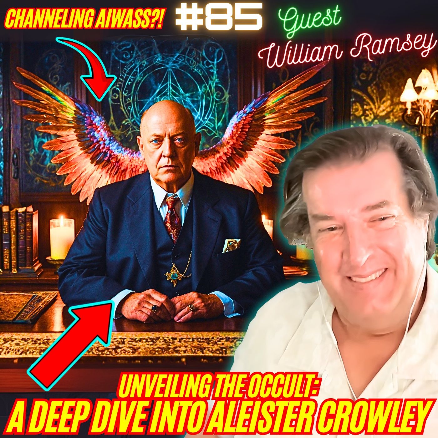 #85. The Life of Aleister Crowley| Thelema/OTO| Jack Parsons/Babalon Working| The Order of 9 Angles w/ William Ramsey
