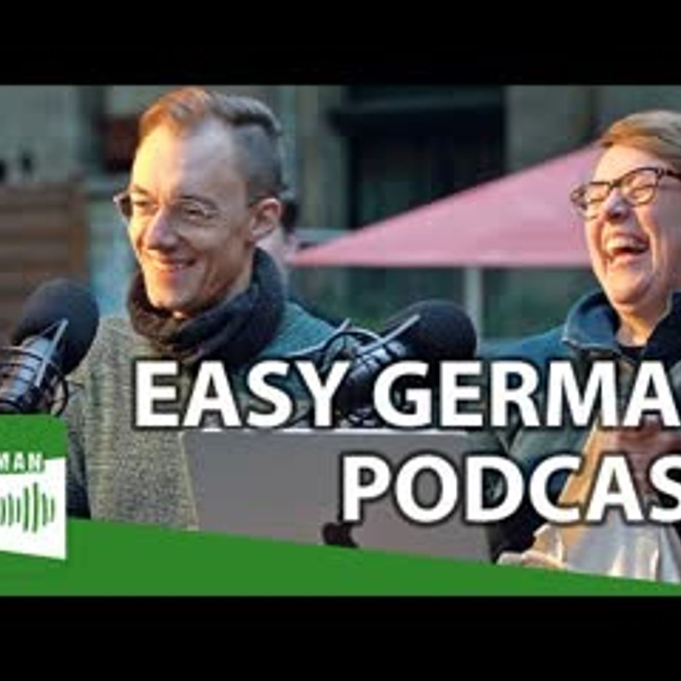 Laberpodcast zum Deutschlernen   Easy German Podcast Live in Berlin