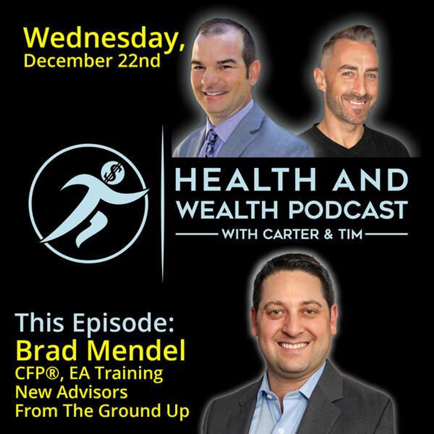 Training New Advisors From The Ground Up, Brad Mendel CFP EA