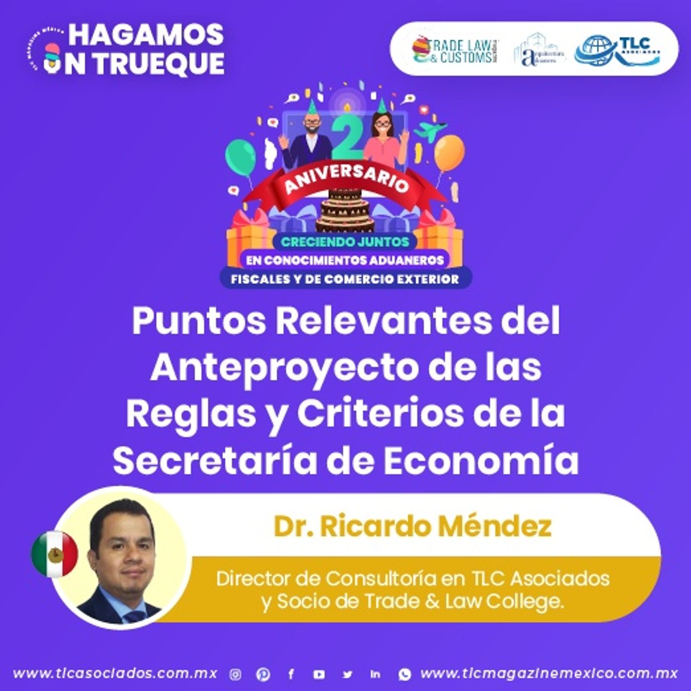 Episodio 313. Puntos Relevantes del Anteproyecto de las Reglas y Criterios de la Secretaría de Economía