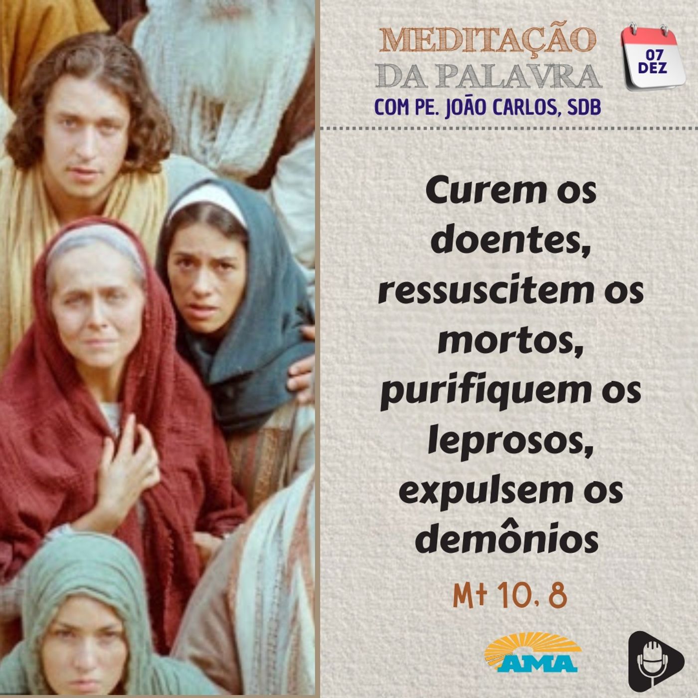 07 de dezembro de 2024 - Meditação da Palavra do Senhor