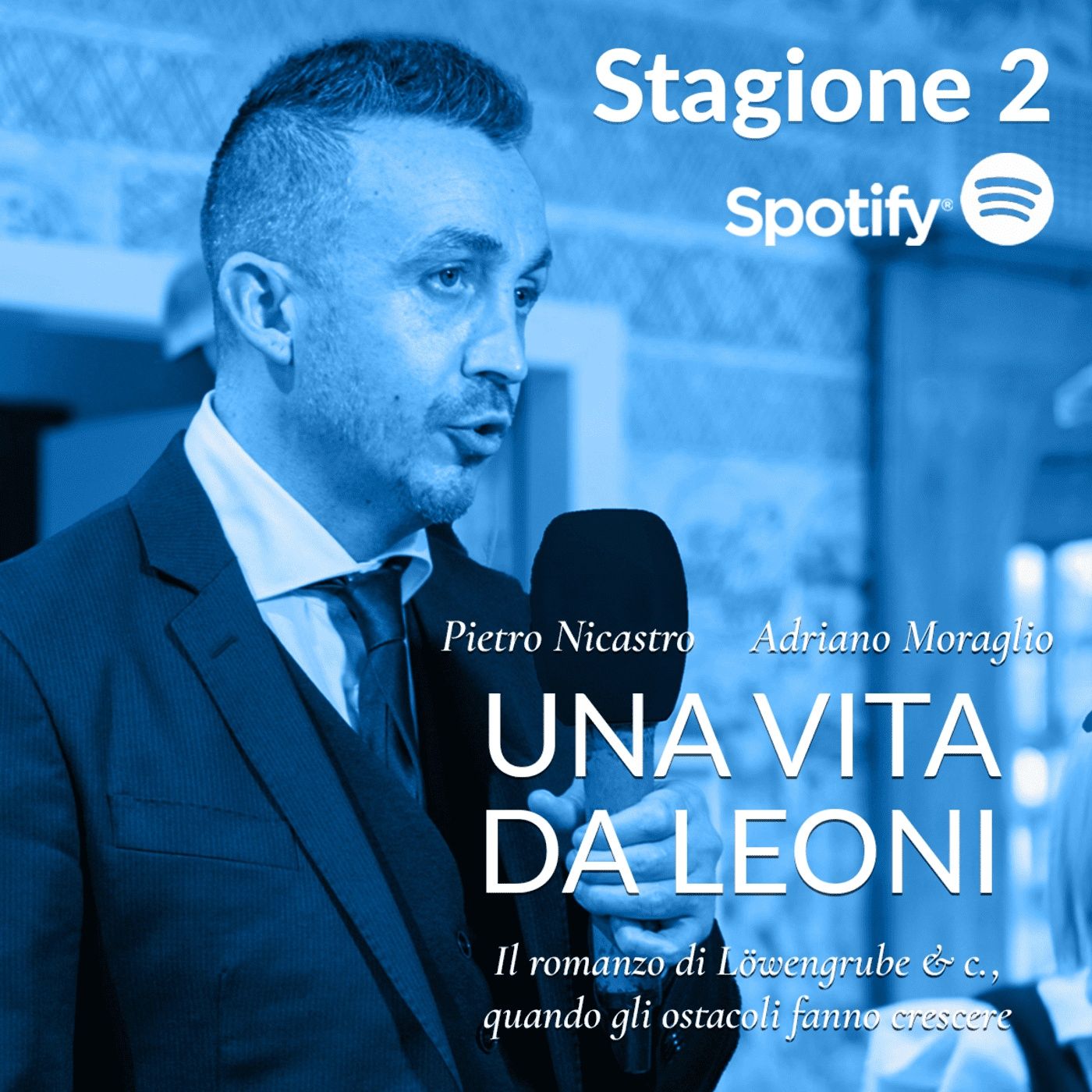 Una Vita da Leoni