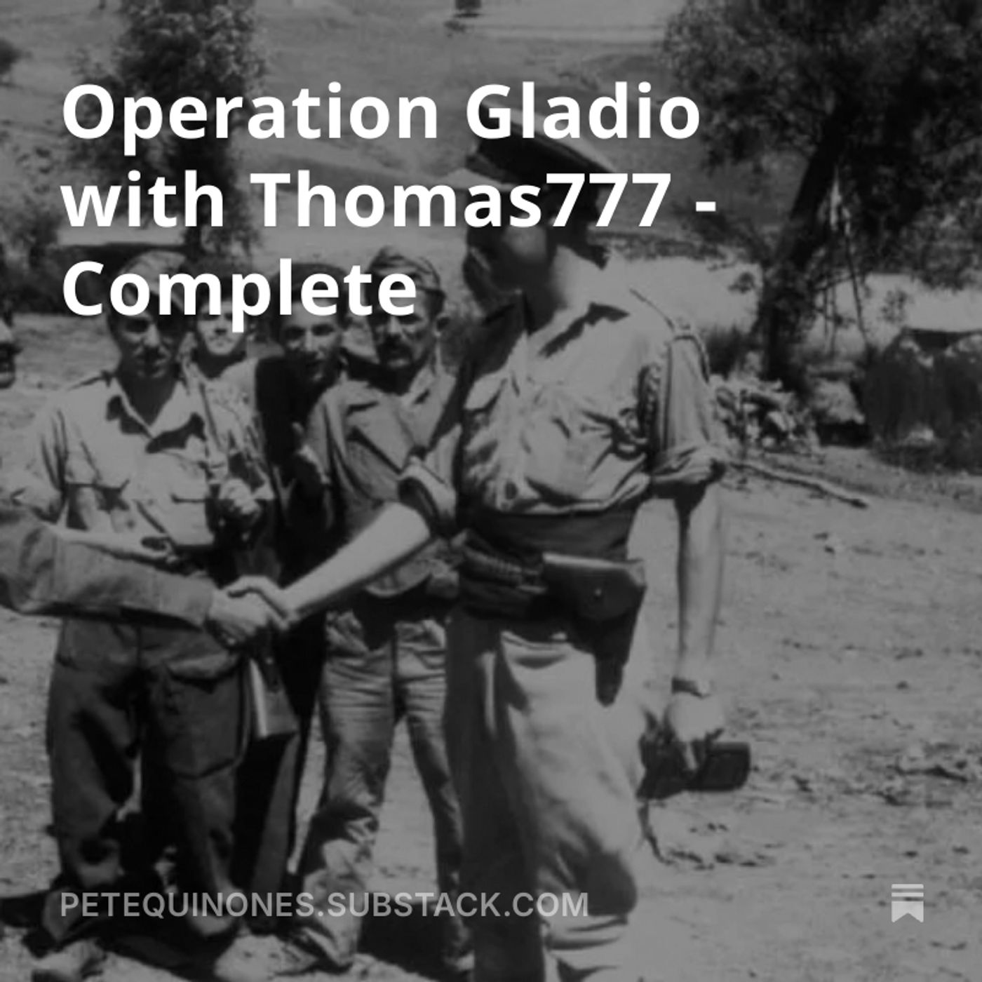 Operation Gladio with Thomas777 - Complete