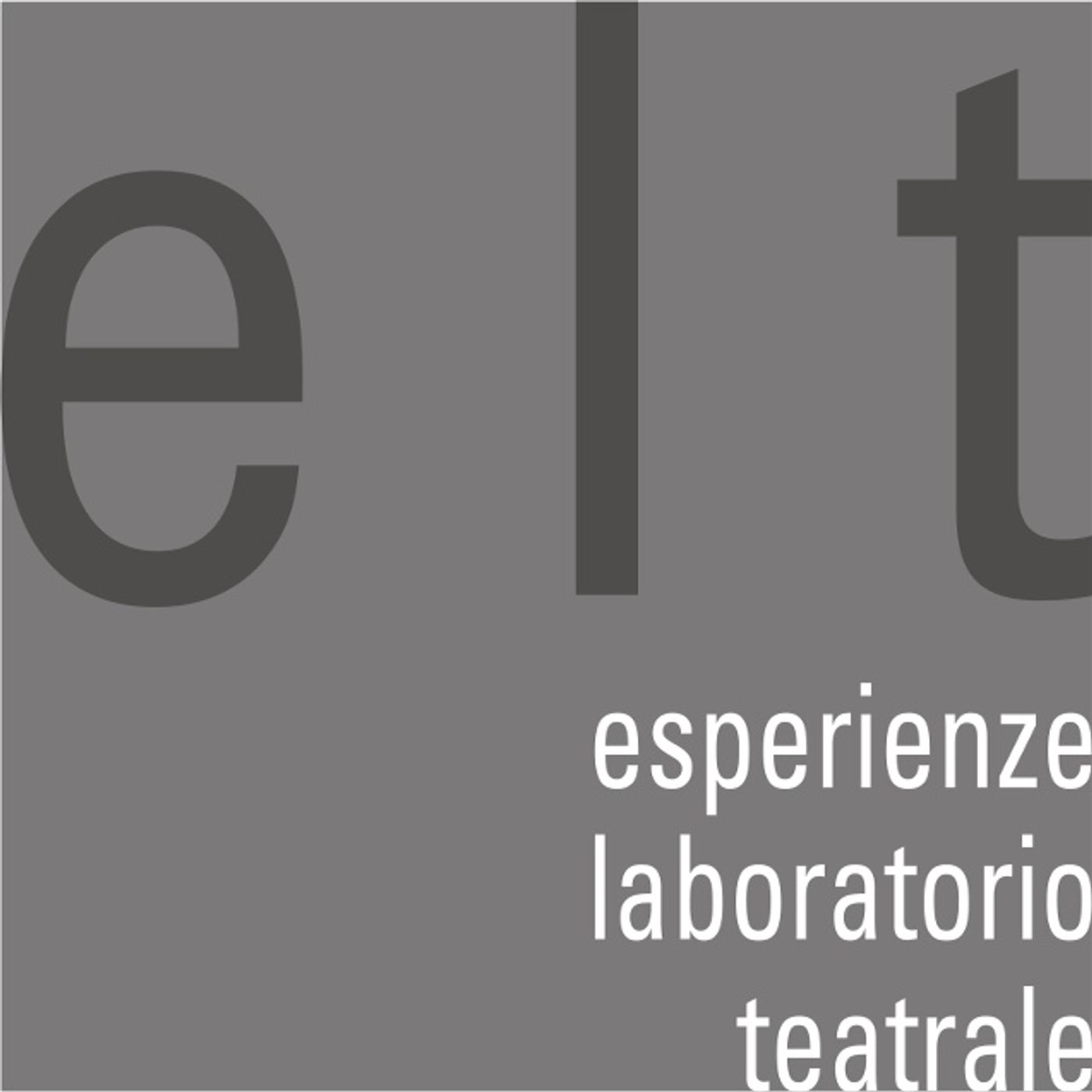 ELT - Esperienze di Laboratorio Teatrale