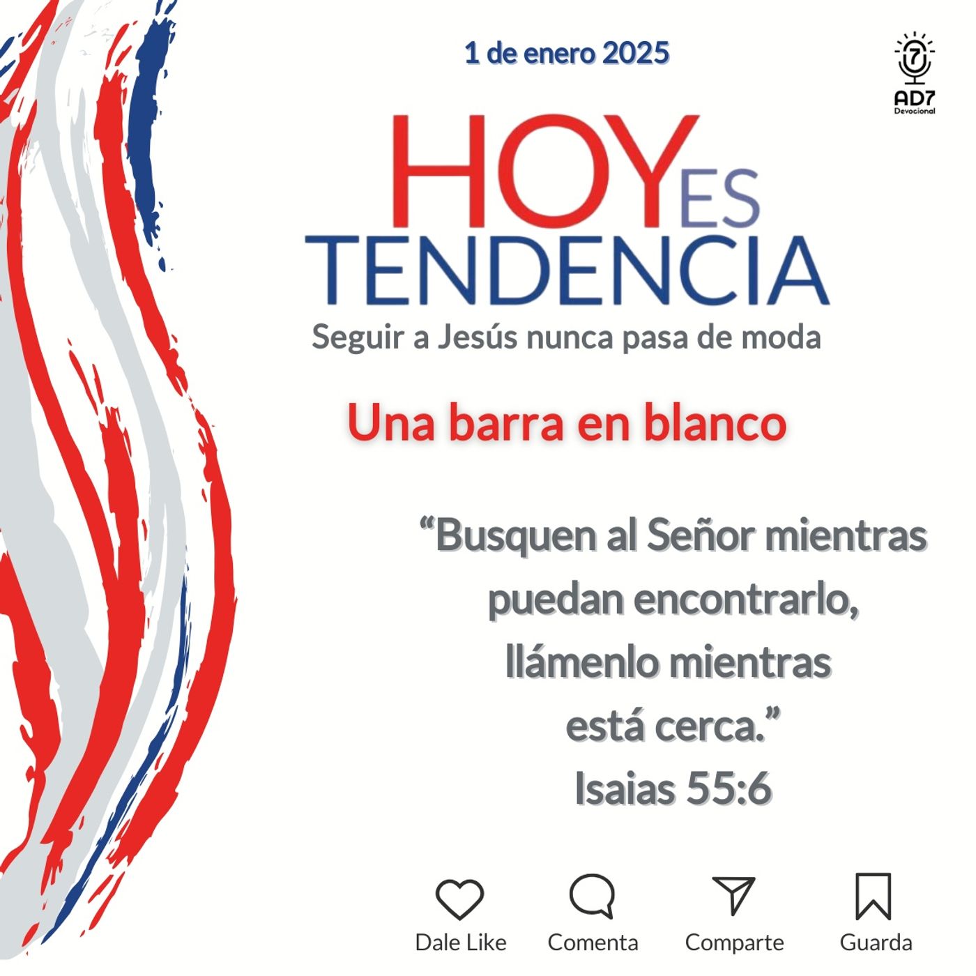 Una barra en blanco ~ Devocional de Jóvenes ~ 1 de enero 2025