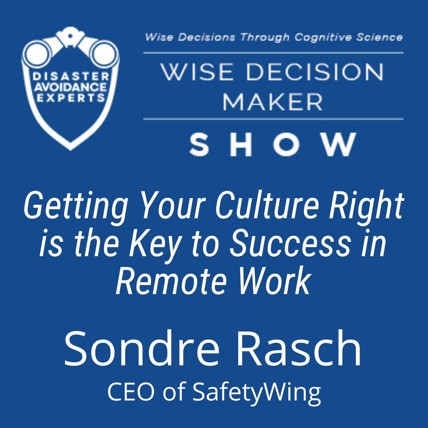 Wise Decision Maker Show