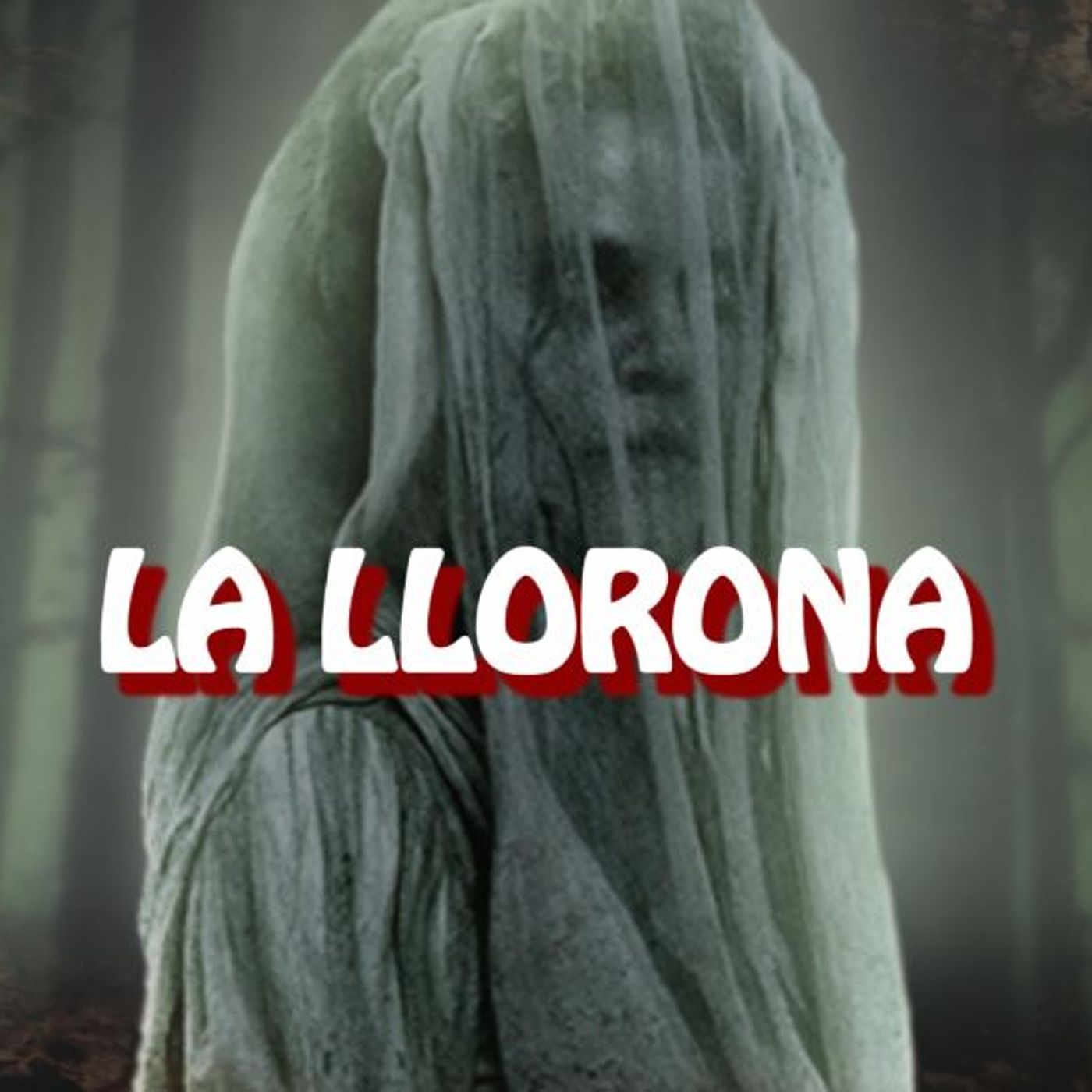 La Llorona / Relato de Terror