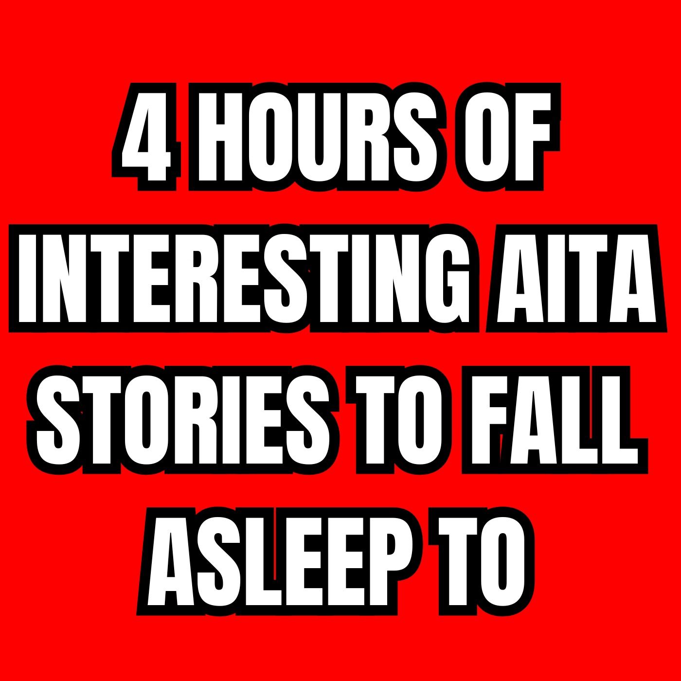 4 Hours Of Interesting Aita Stories To Fall Asleep To 😴 Best Reddit Stories Compilation