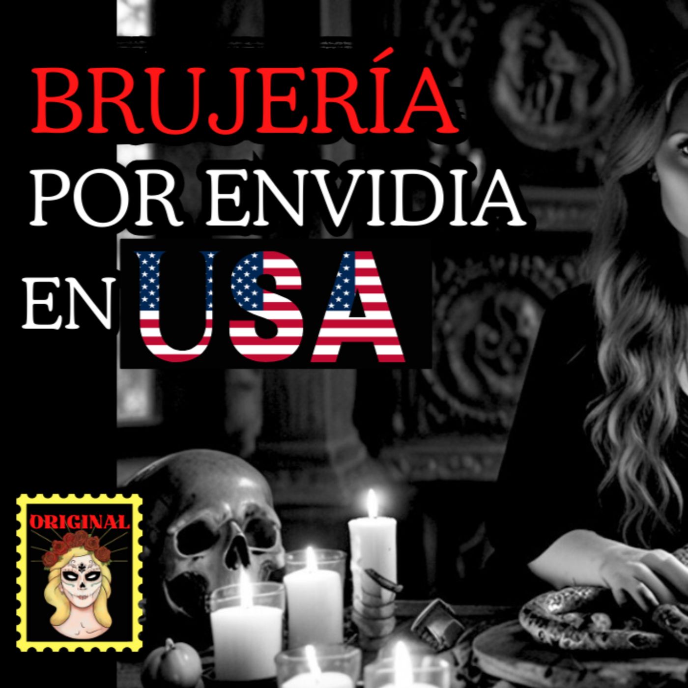 👉Relatos de BRUJERÍA⎮BRUJERÍA por ENVIDIA⎮Viviendo con el miedo - Relatos de Brujería episode artwork