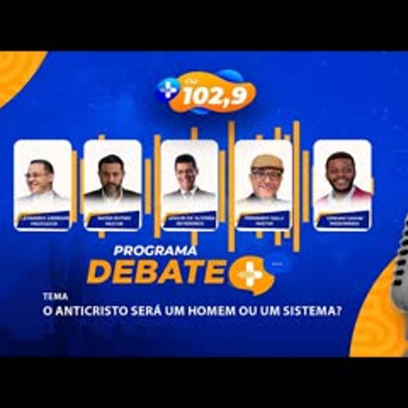 DEBATE MAIS   O ANTICRISTO SERÁ UM HOMEM OU UM SISTEMA episode artwork