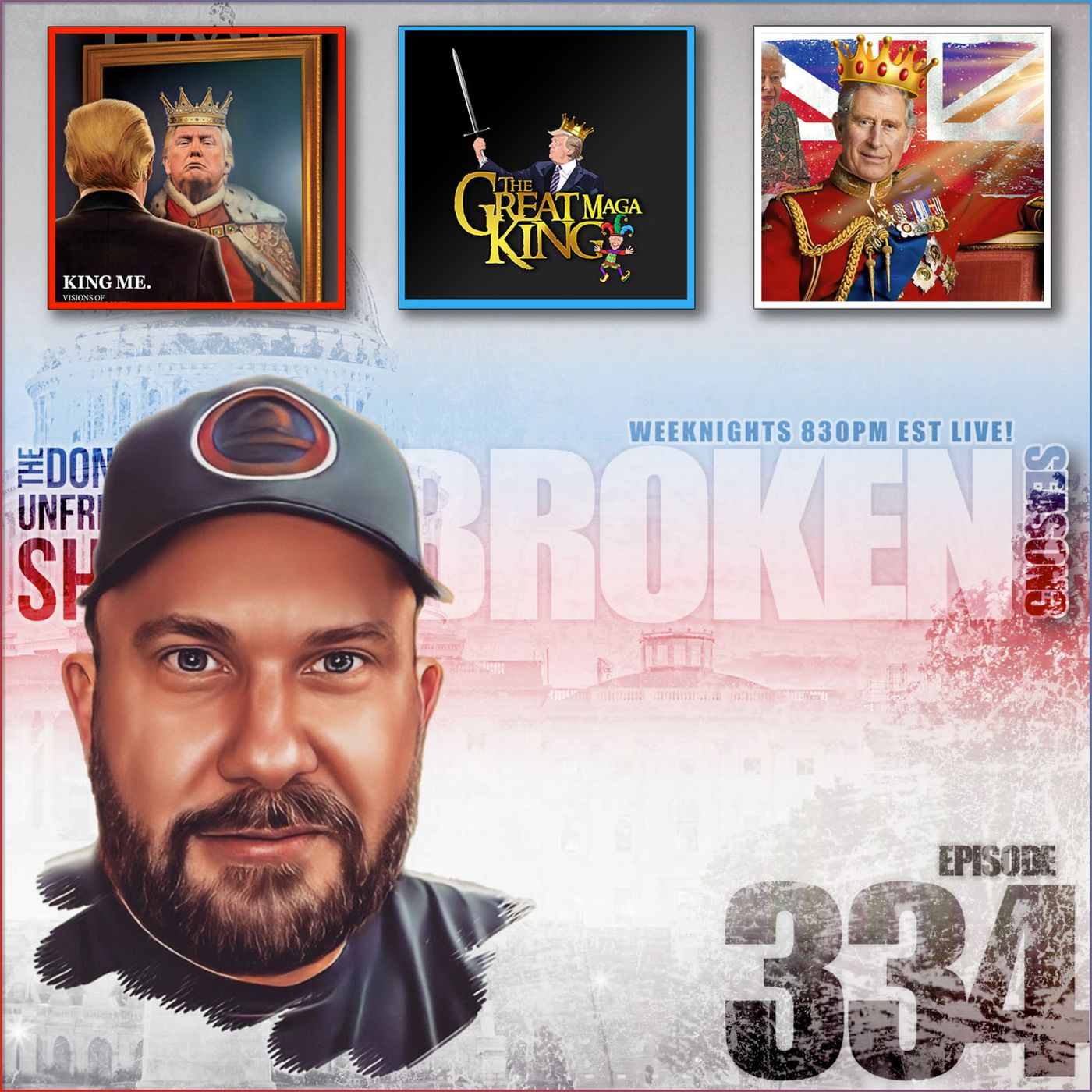 EP. #334 | 09JUN22 | Every Citizen is King Under a Citizen King. episode artwork