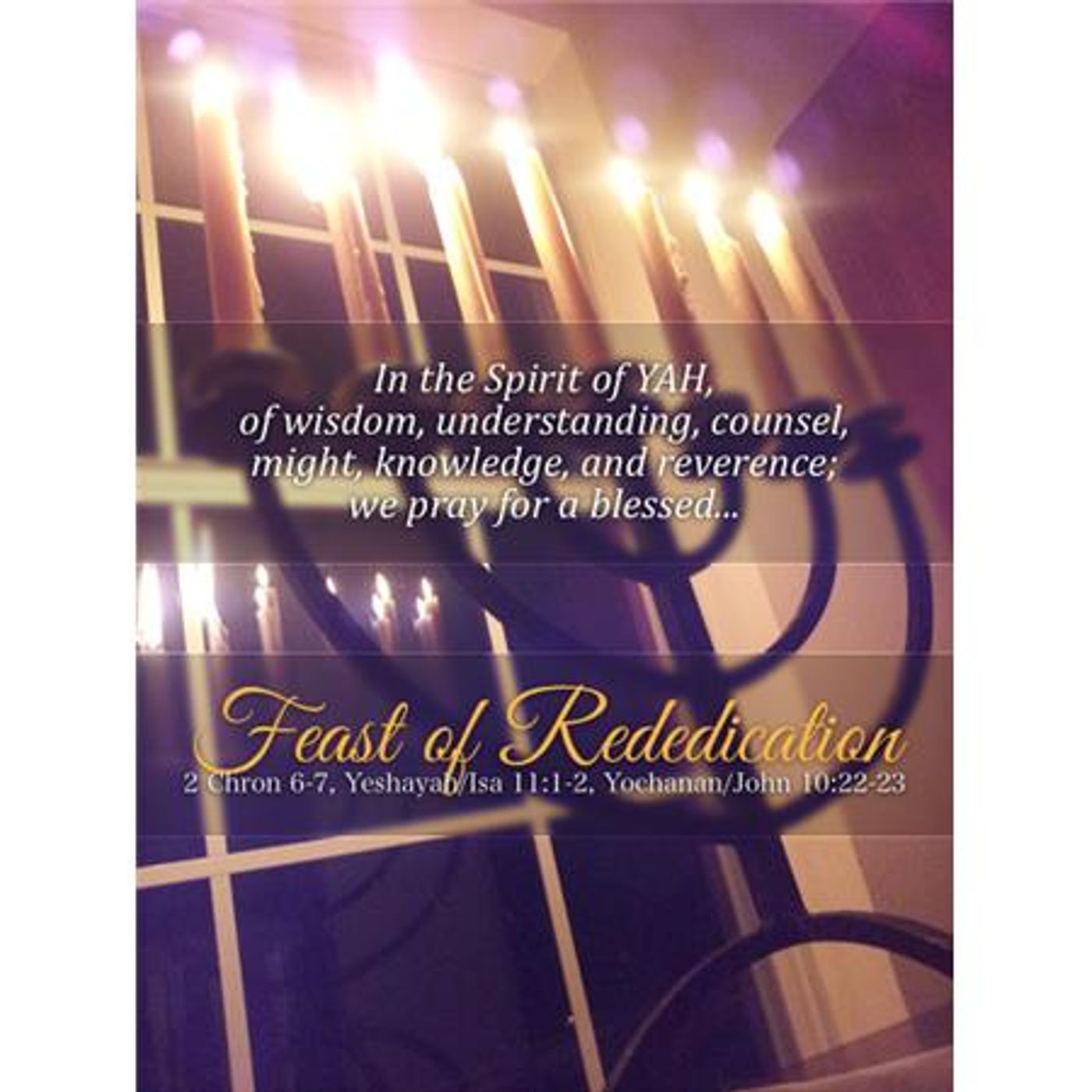 HAPPY HANUKKAH!     PREPARE FOR RE-DEDICATION OF OUR TEMPLE!