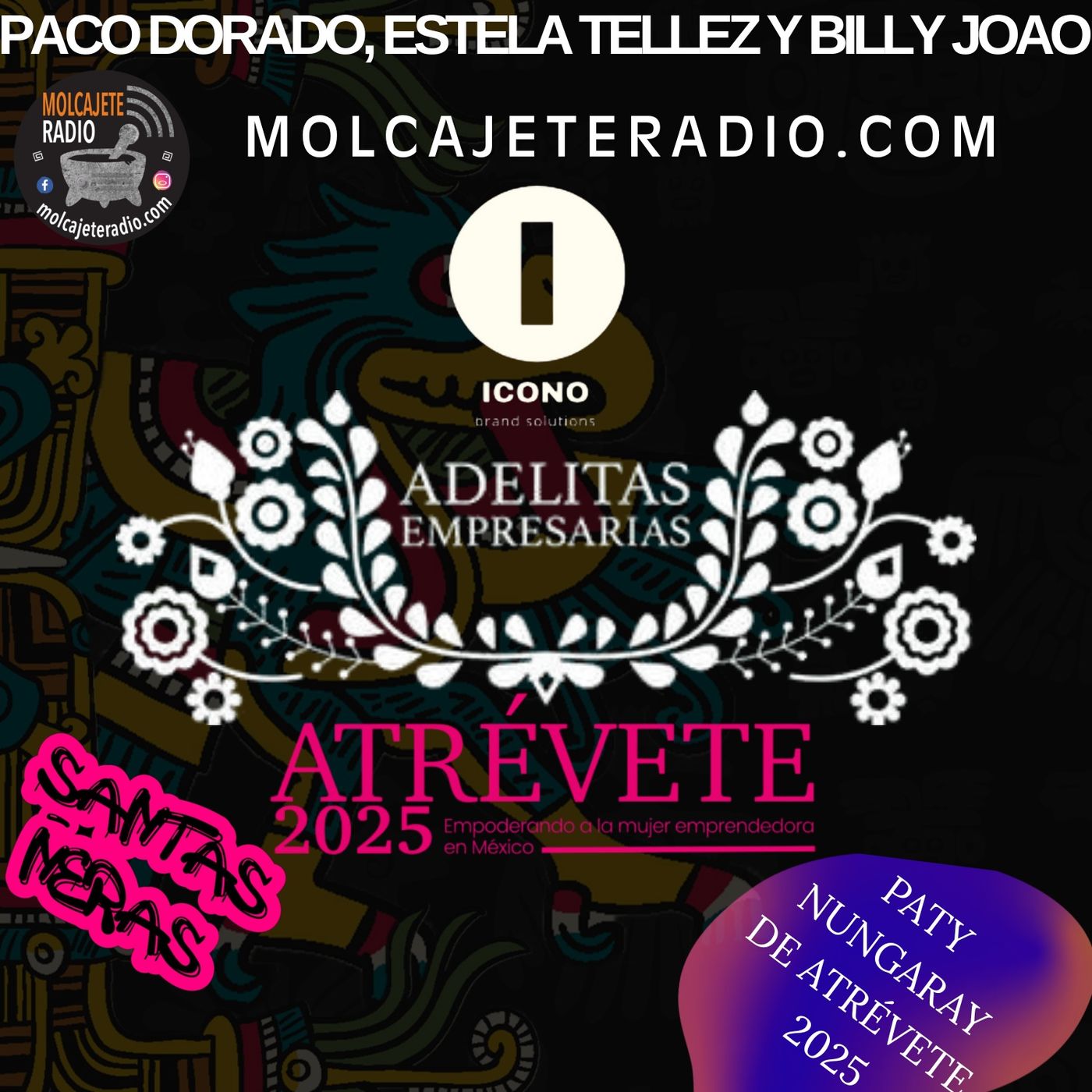 santas_nheras_adelitas2025_molcajeteradio_cd episode artwork