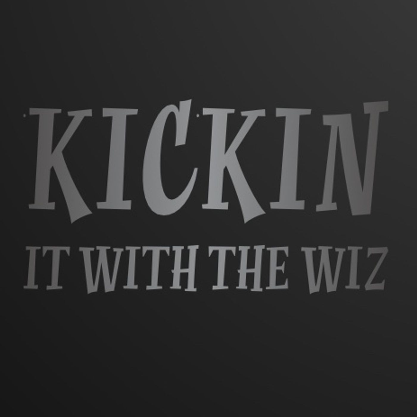 Kickin It With The Wiz