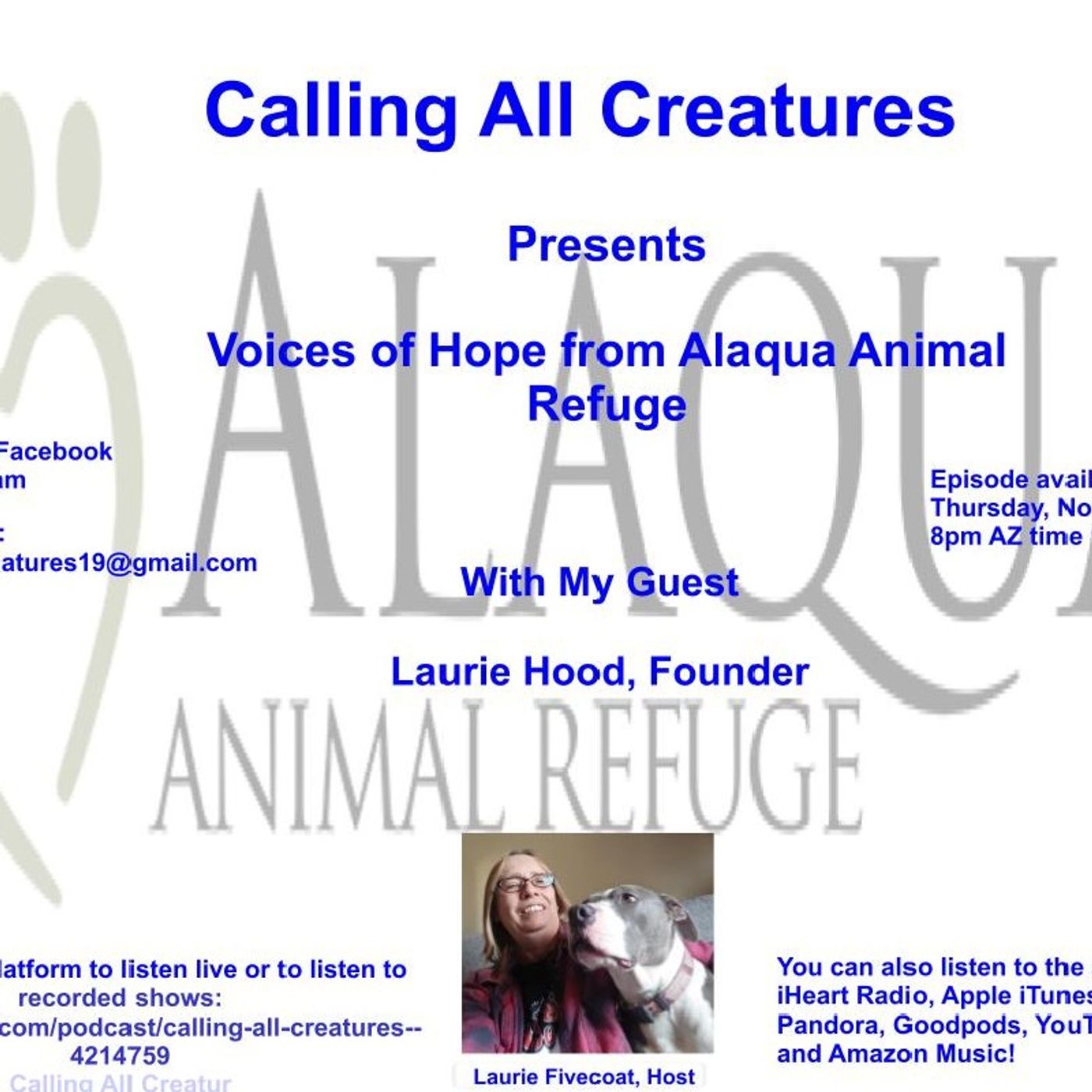 Calling All Creatures Presents Voices of Hope from Alaqua Animal Refuge