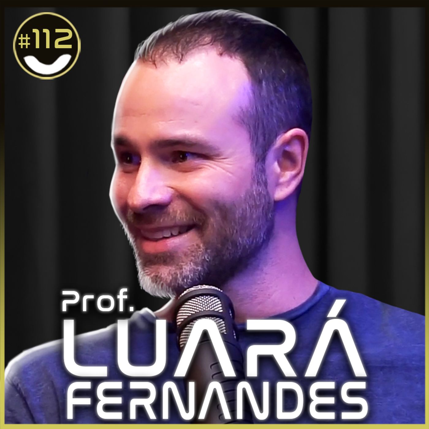 #112 - Prof. Luará Fernandes episode artwork
