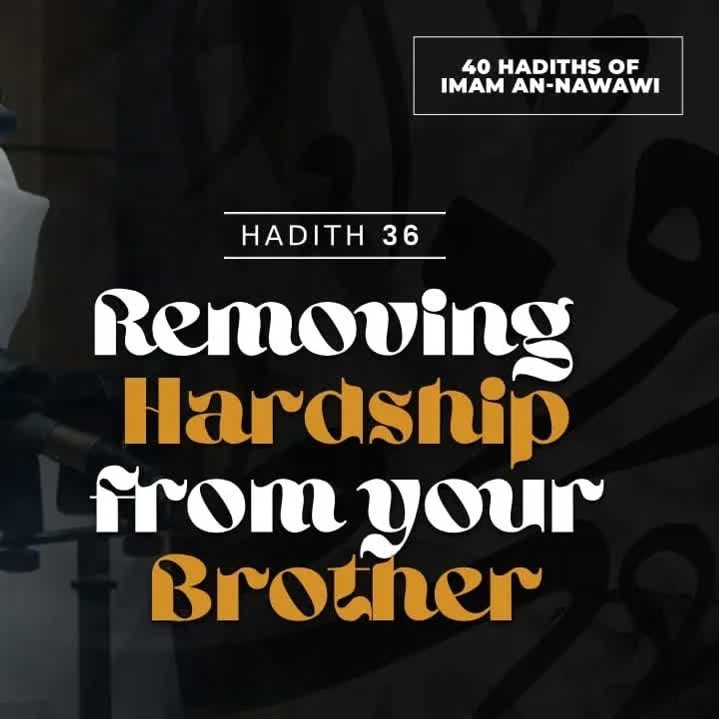 40 Nawawi Hadiths - Faris Al Hammadi