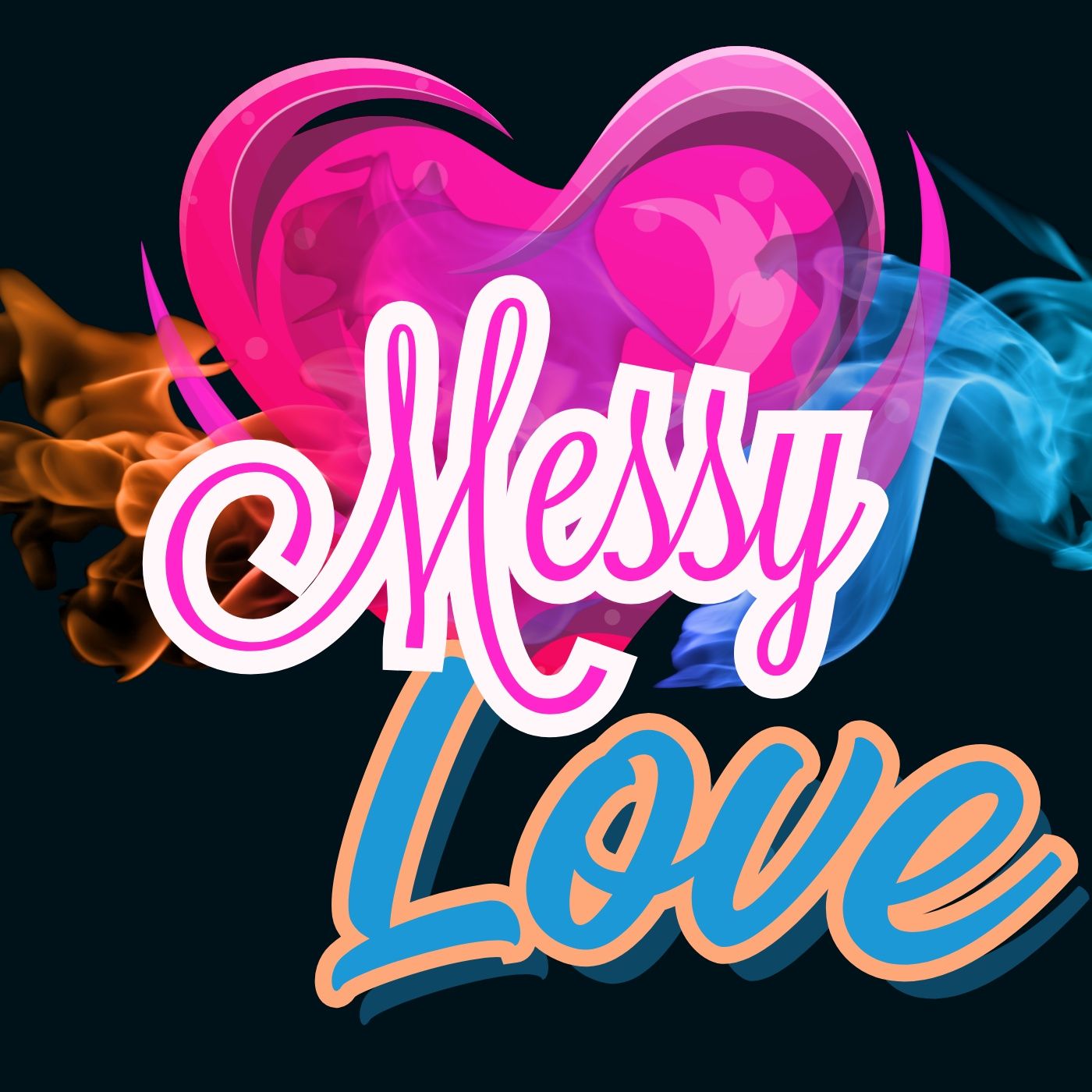 Messy Love cover art