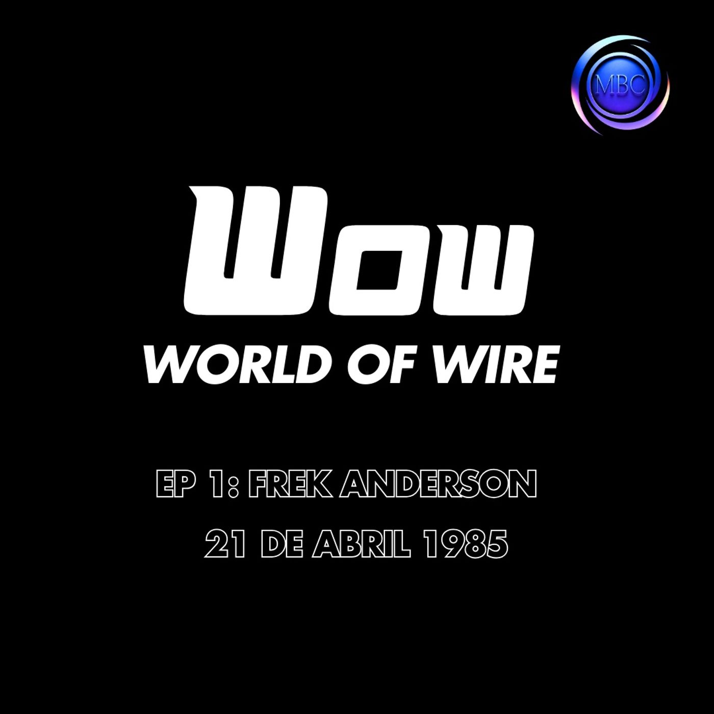 Episodio 1: 21 de Abril de 1985 / Fred Anderson episode artwork