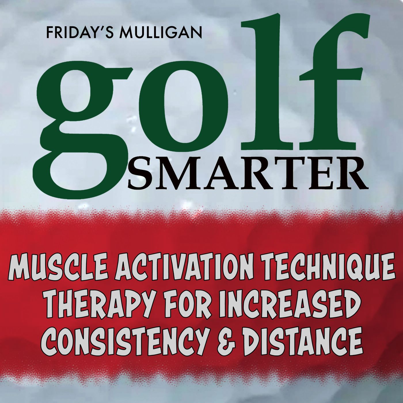 Muscle Activation Technique Therapy for Increased Consistency & Distance with Laura Lohrmann
