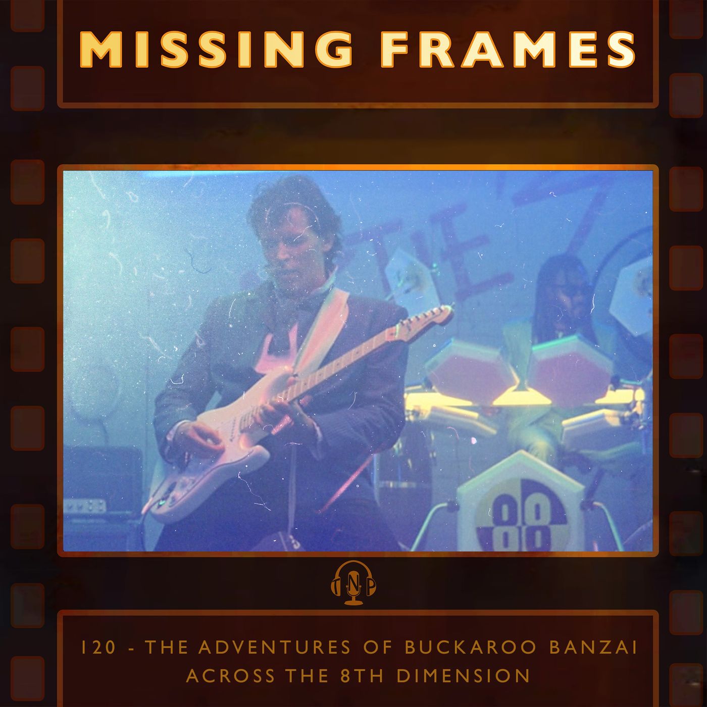 Episode 120 - The Adventures of Buckaroo Banzai Across the 8th Dimension episode artwork