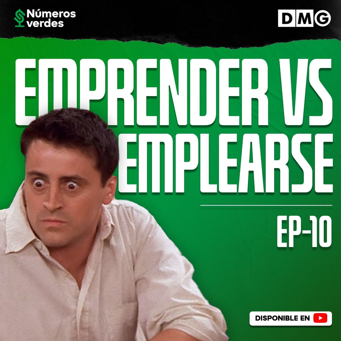 EP 10:  Ventajas y desventajas: Emprender vs. Emplearse