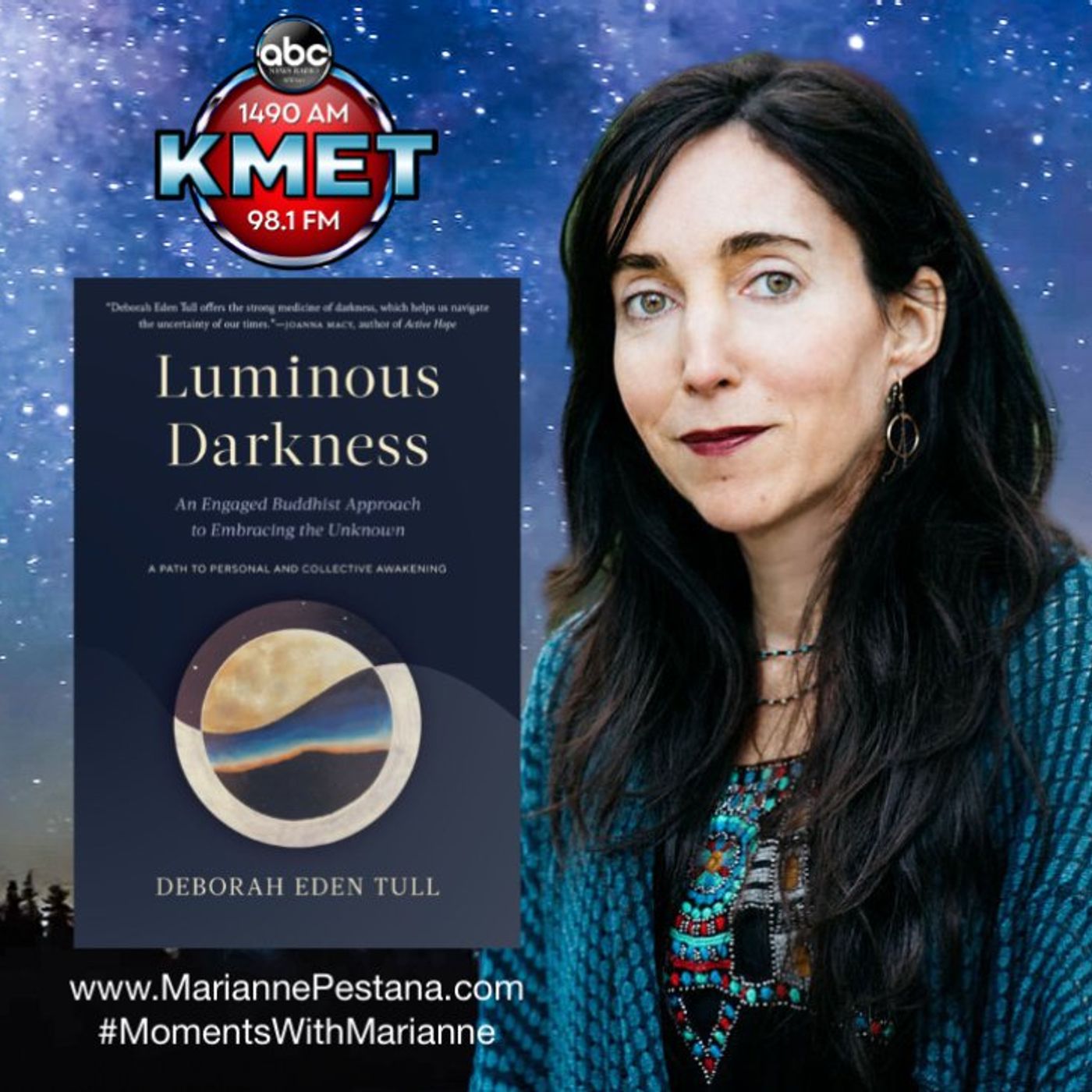 Luminous Darkness with Deborah Eden Tull