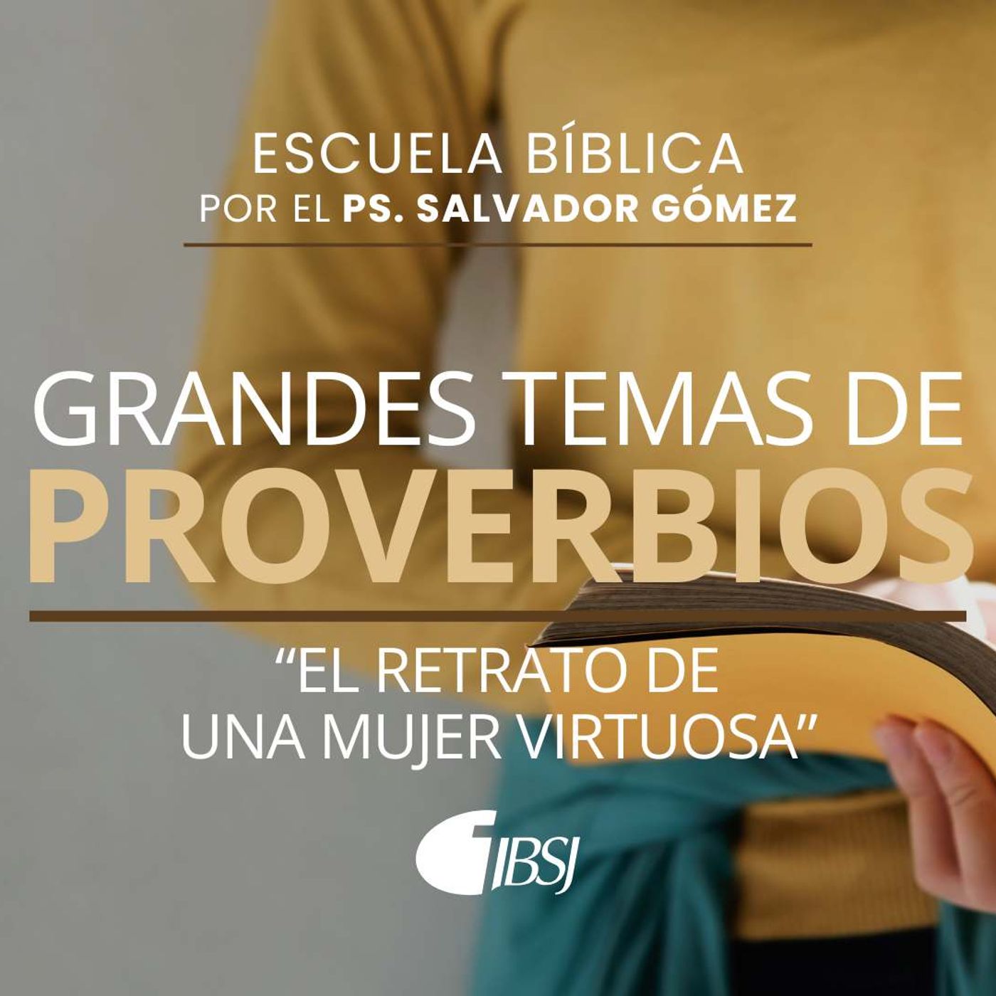 ESCUELA BÍBLICA IBSJ