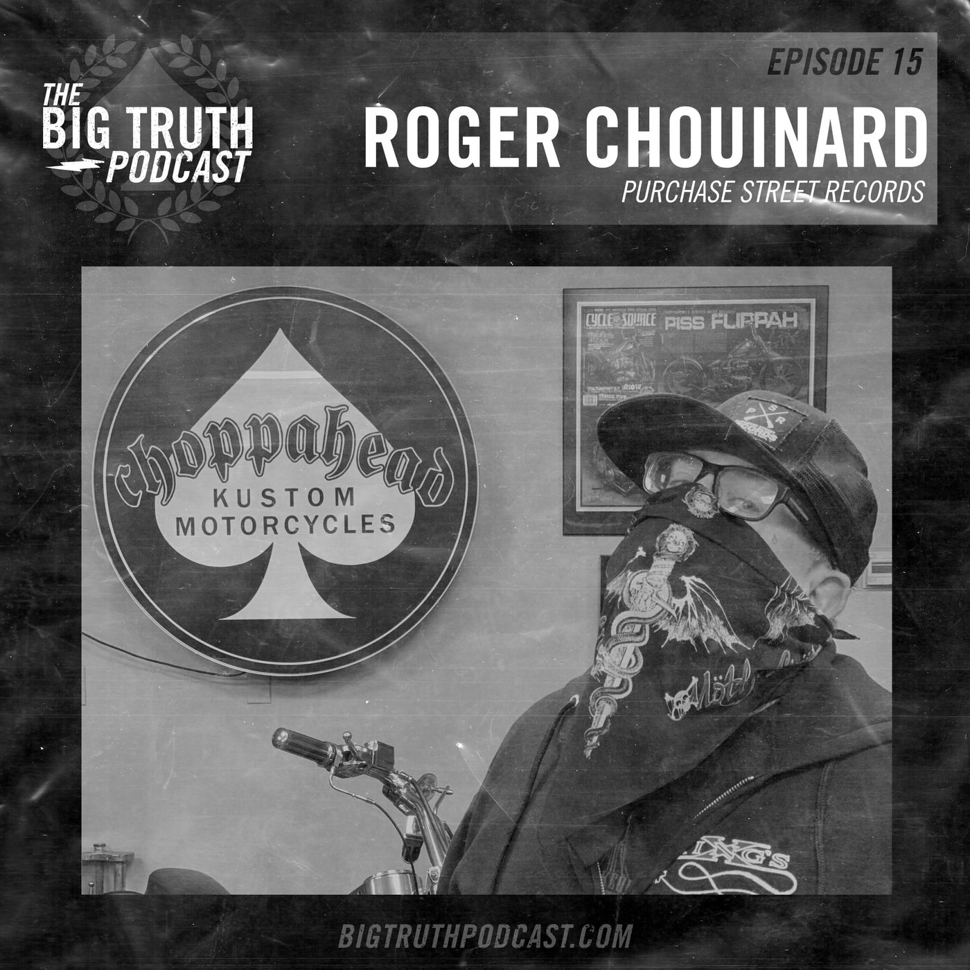 #15 - Roger Chouinard : Purchase Street Records / Promoter / Author