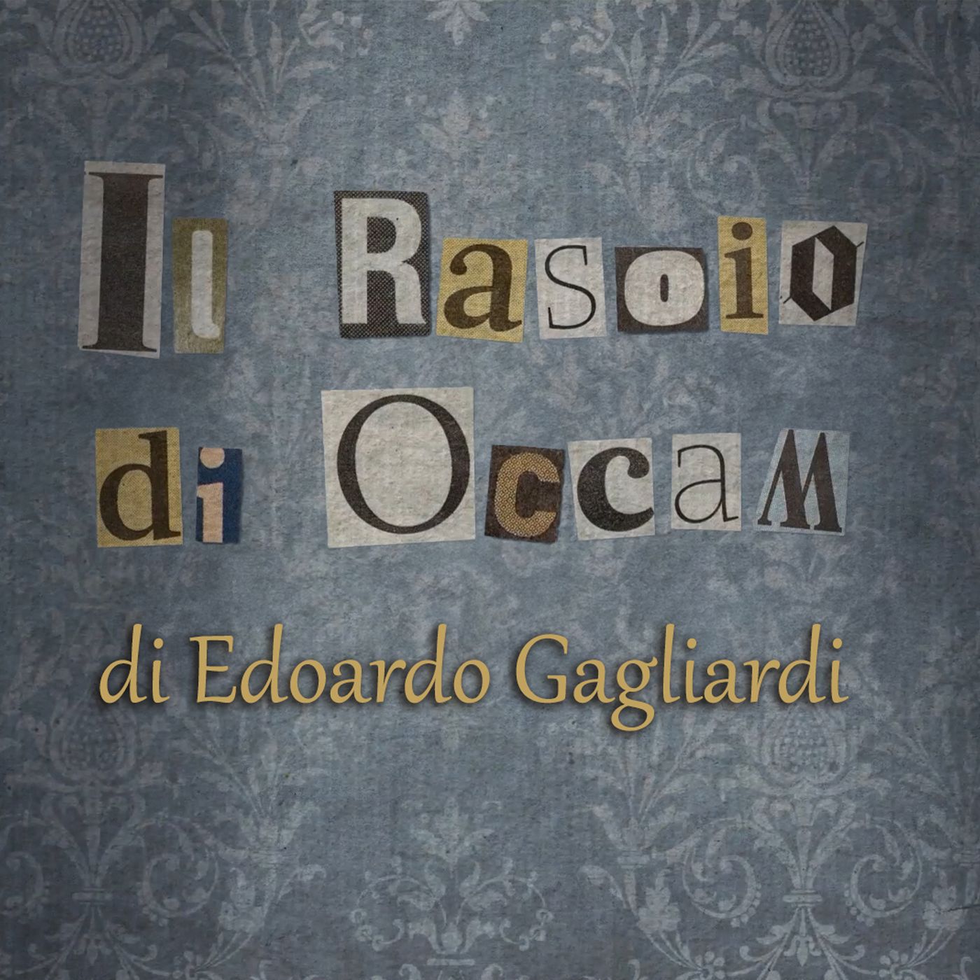 IL RASOIO DI OCCAM