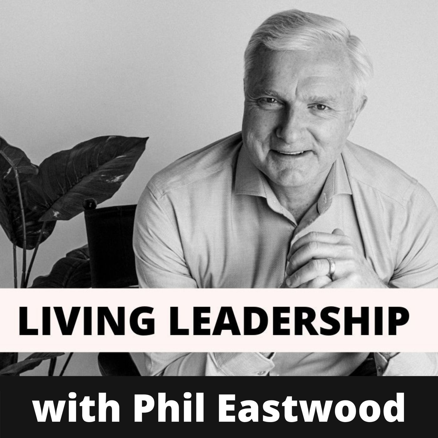 Living Leadership Podcast