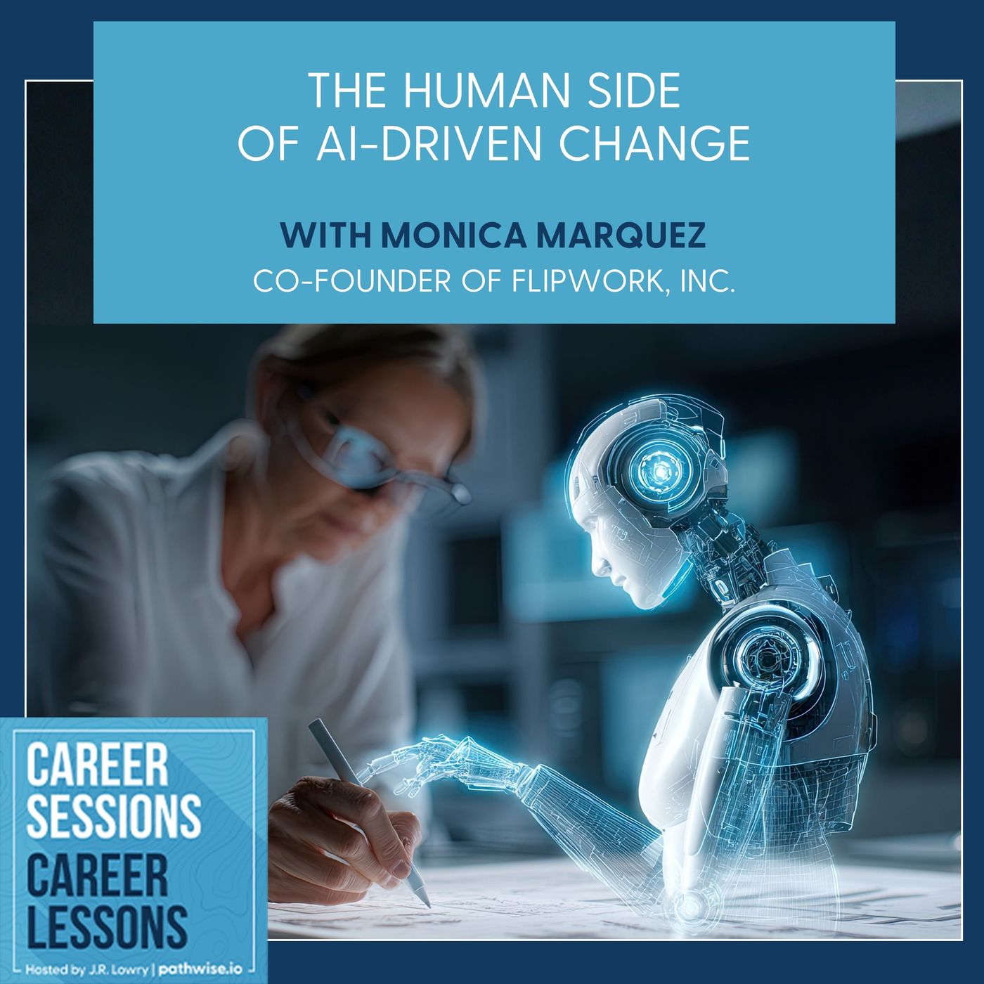 Career Sessions, Career Lessons