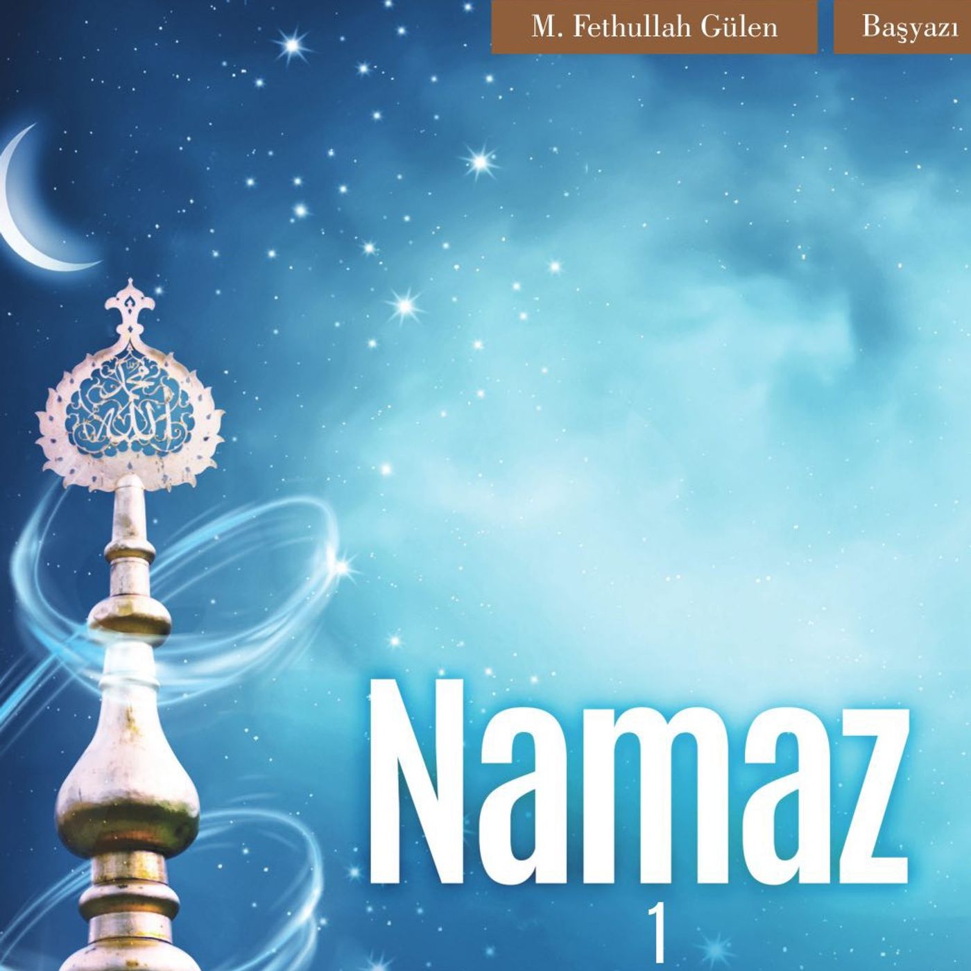 Başyazı; Namaz - 1 - episode artwork