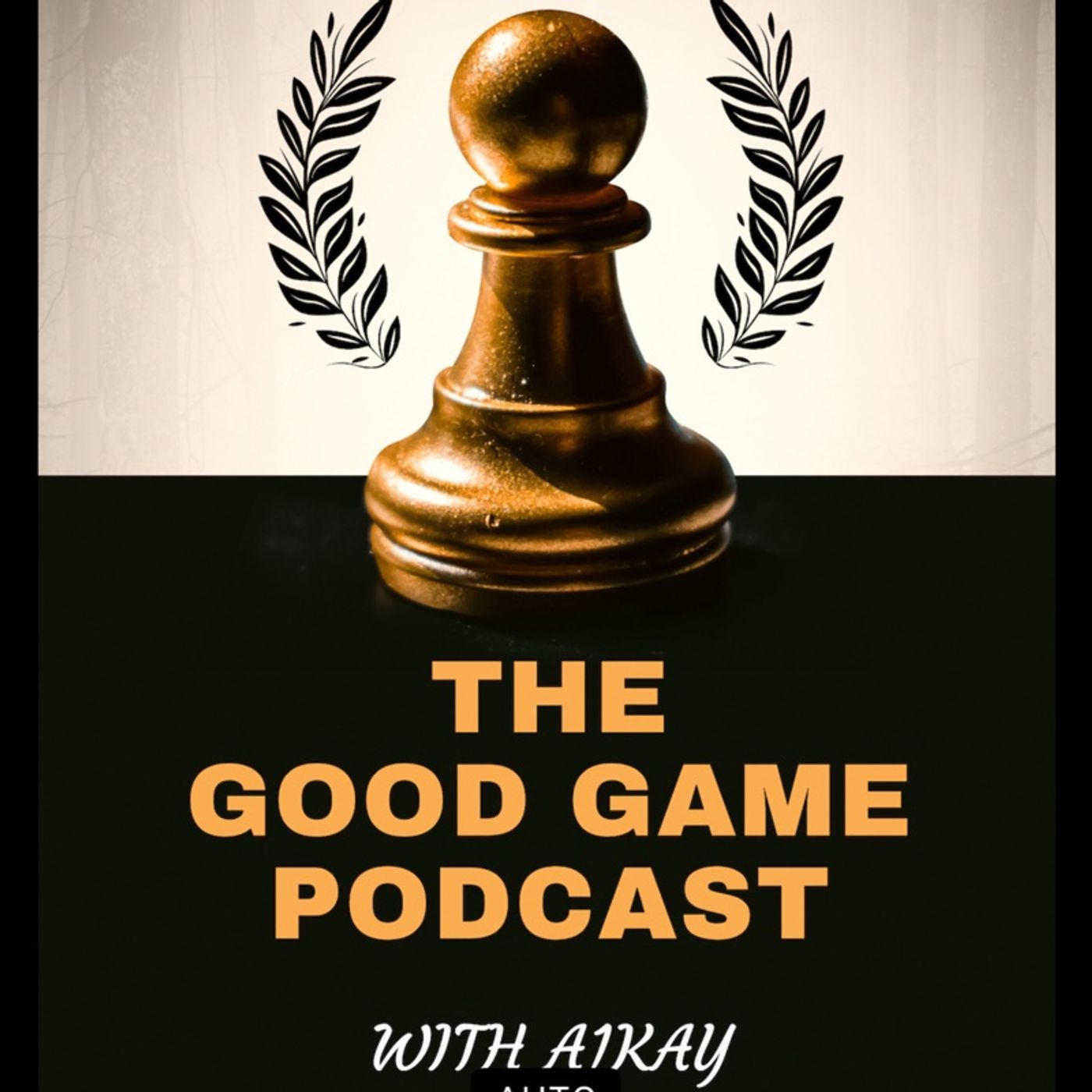 The Good Game Podcast EP. #1 episode artwork