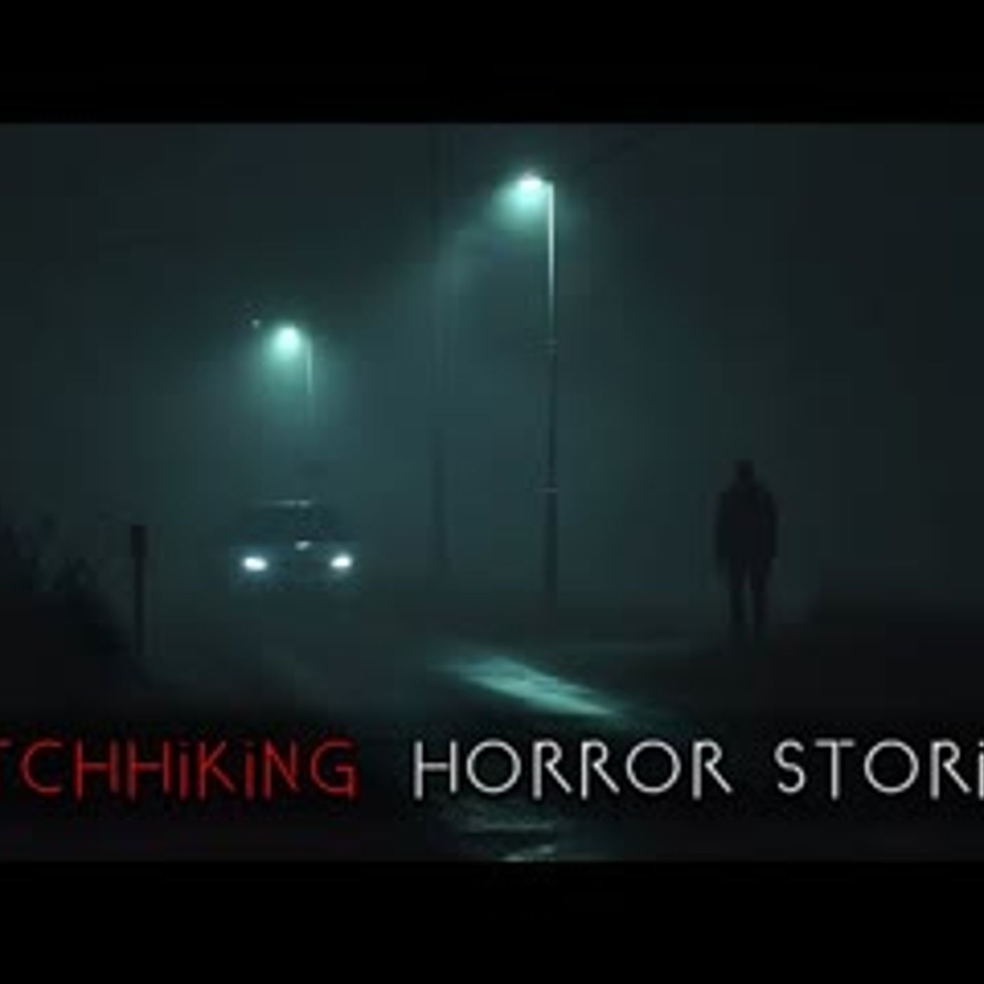 3 Creepy True Hitchhiking at Night Horror Stories episode artwork