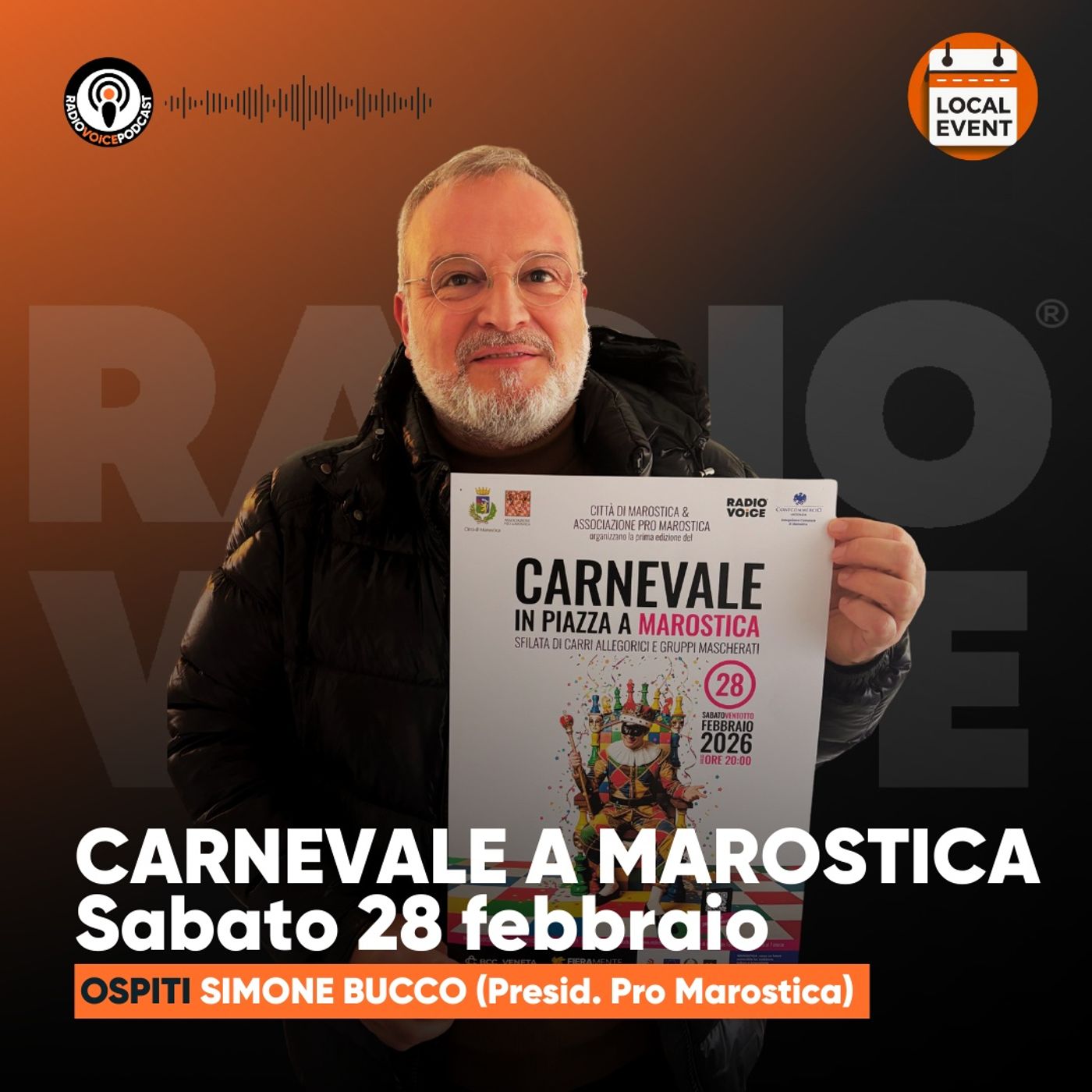 CARNEVALE A MAROSTICA - Ospite: Simone Bucco (Pres. Pro Marostica) episode artwork