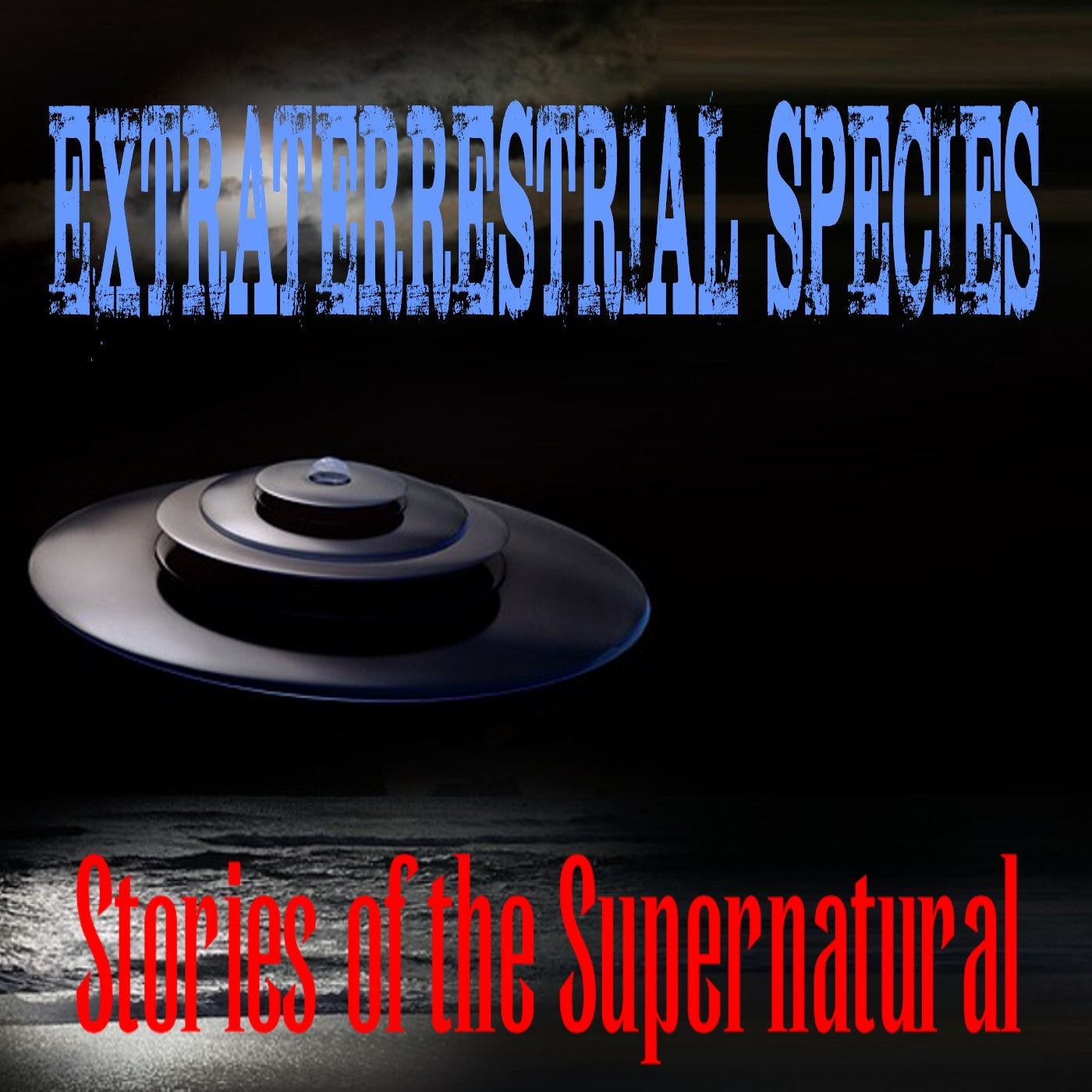 Stories of the Supernatural