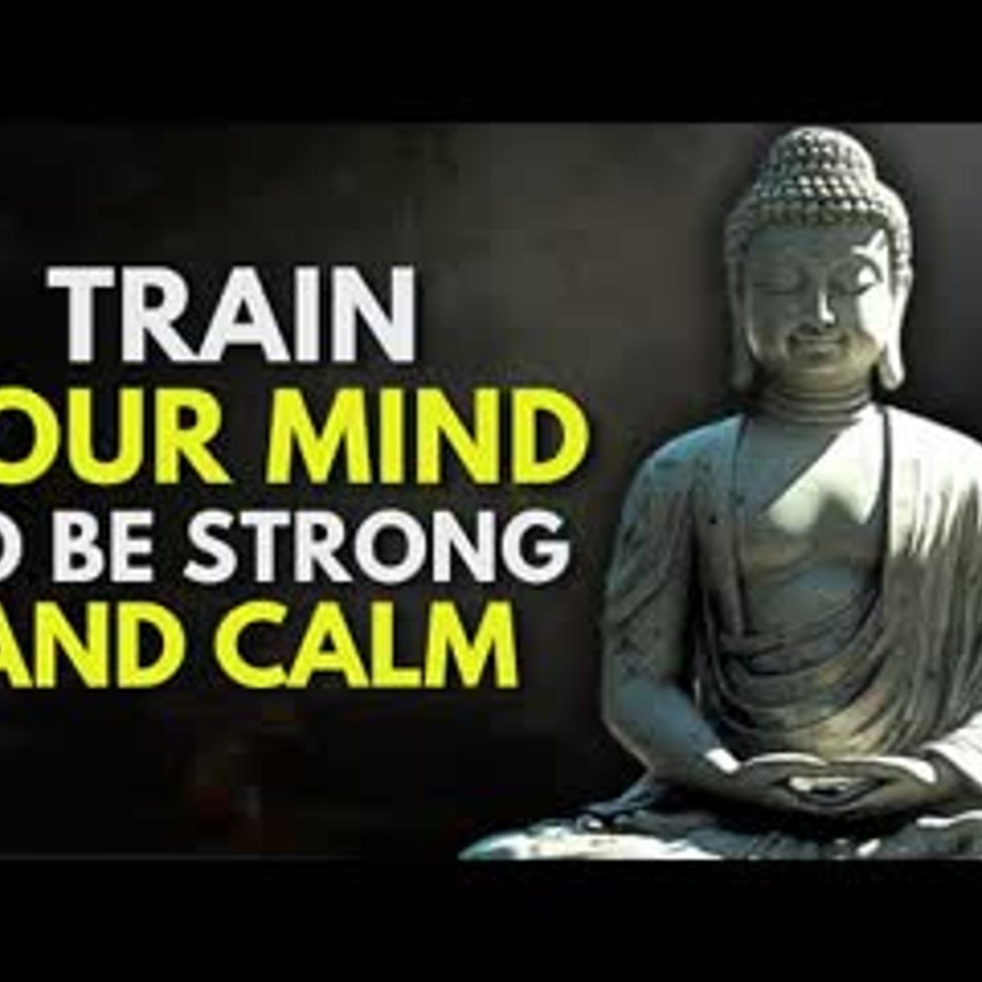 Train Your Mind to Be STRONG & CALM When Life Breaks You Hard! (Try This!)   Buddhist Wisdom
