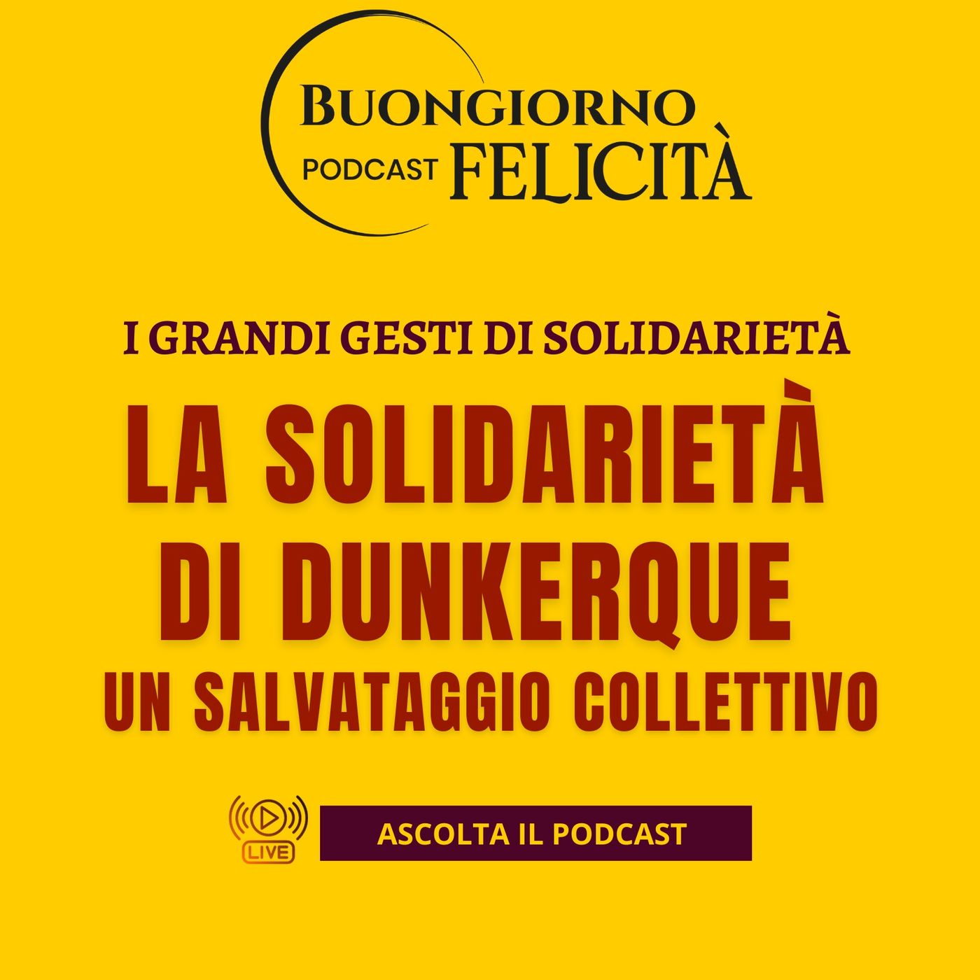 #1399 - La solidarietà di Dunkerque: un salvataggio collettivo | Buongiorno Felicità episode artwork