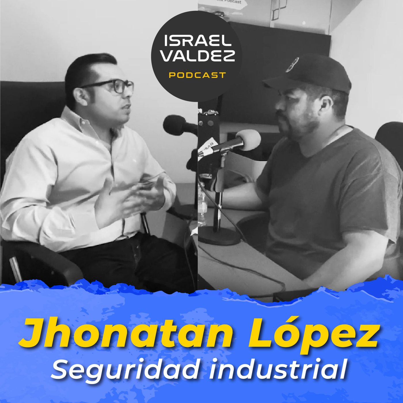 Israel Valdez Podcast