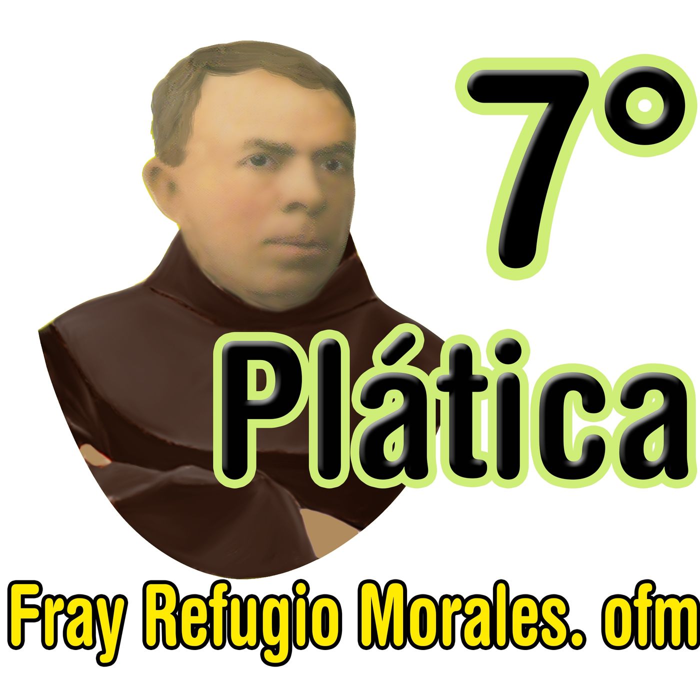 7° PLÁTICA SOBRE LA VANAGLORIA