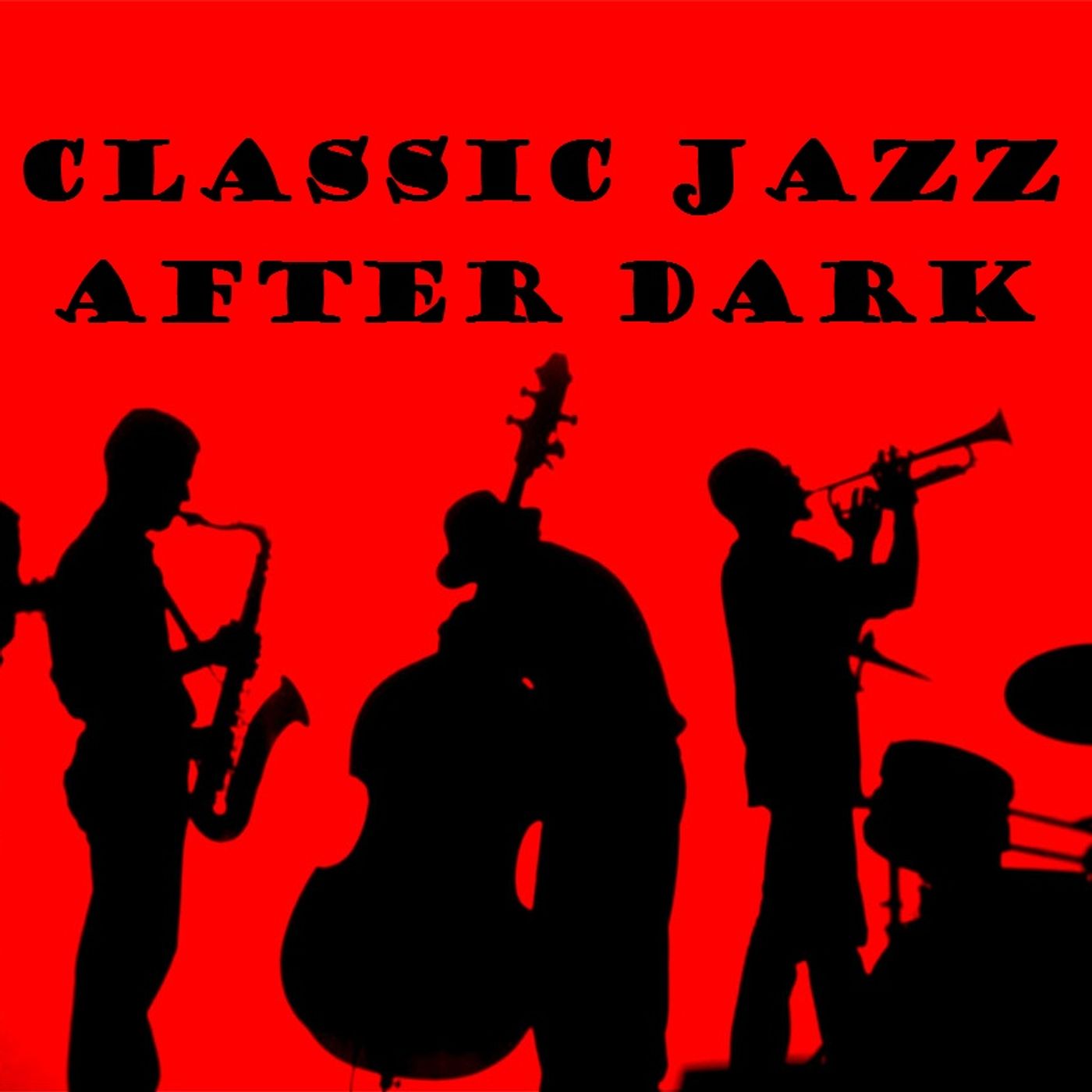 CLASSIC JAZZ AFTER DARK