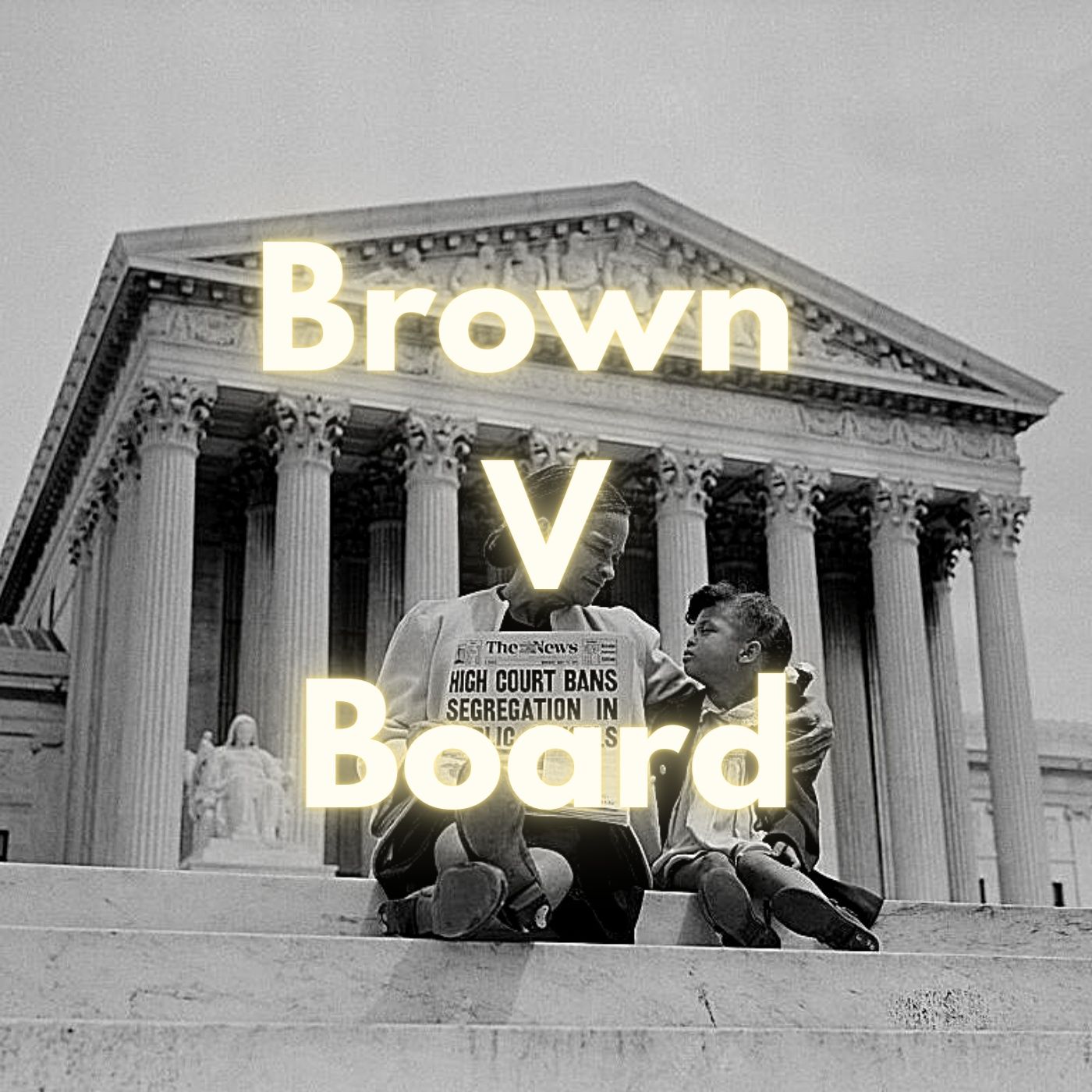Brown vs The Board of Education of Topeka