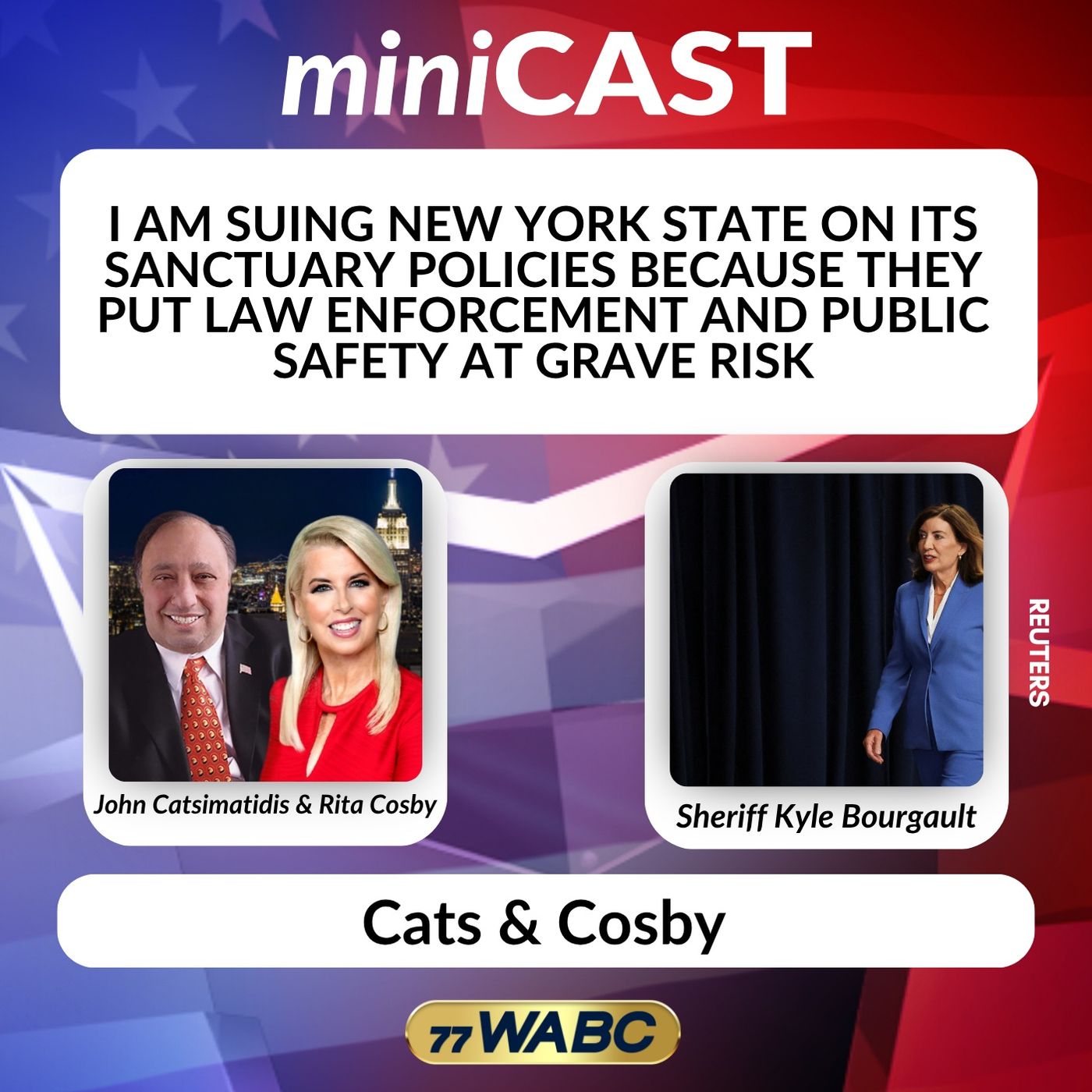 Sheriff Kyle Bourgault: I am Suing New York State on Its Sanctuary Policies Because They Put Law Enforcement and Public Safety at Grave Risk episode artwork