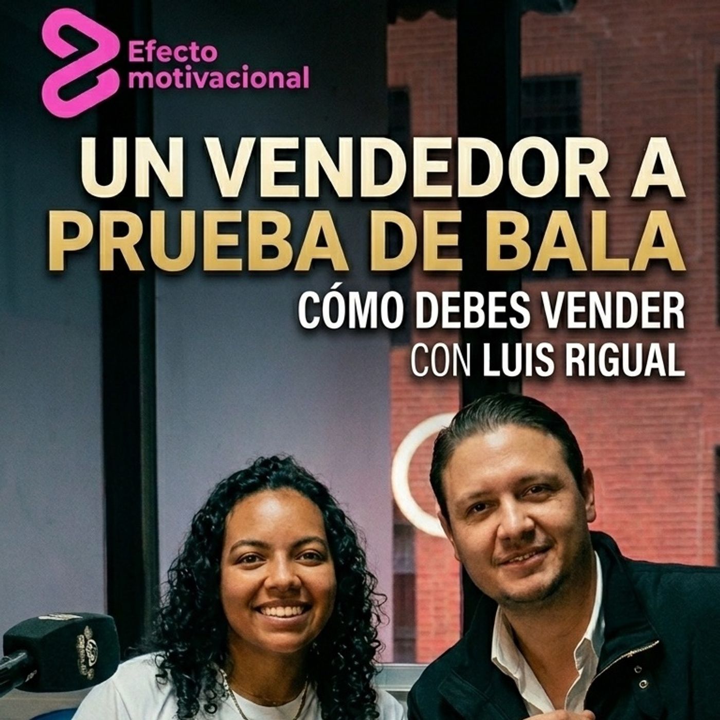 Un vendedor a prueba de bala con Luis Rigual episode artwork