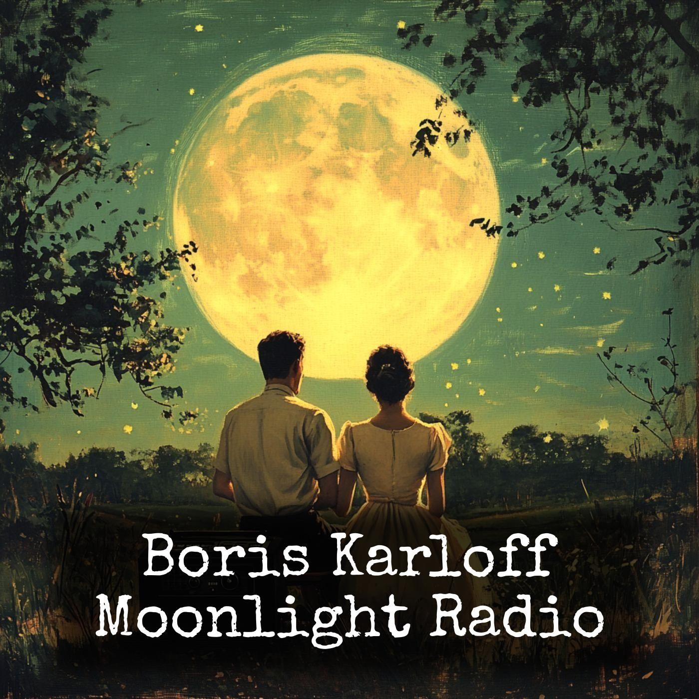 Boris Karloff - Moonlight Radio
