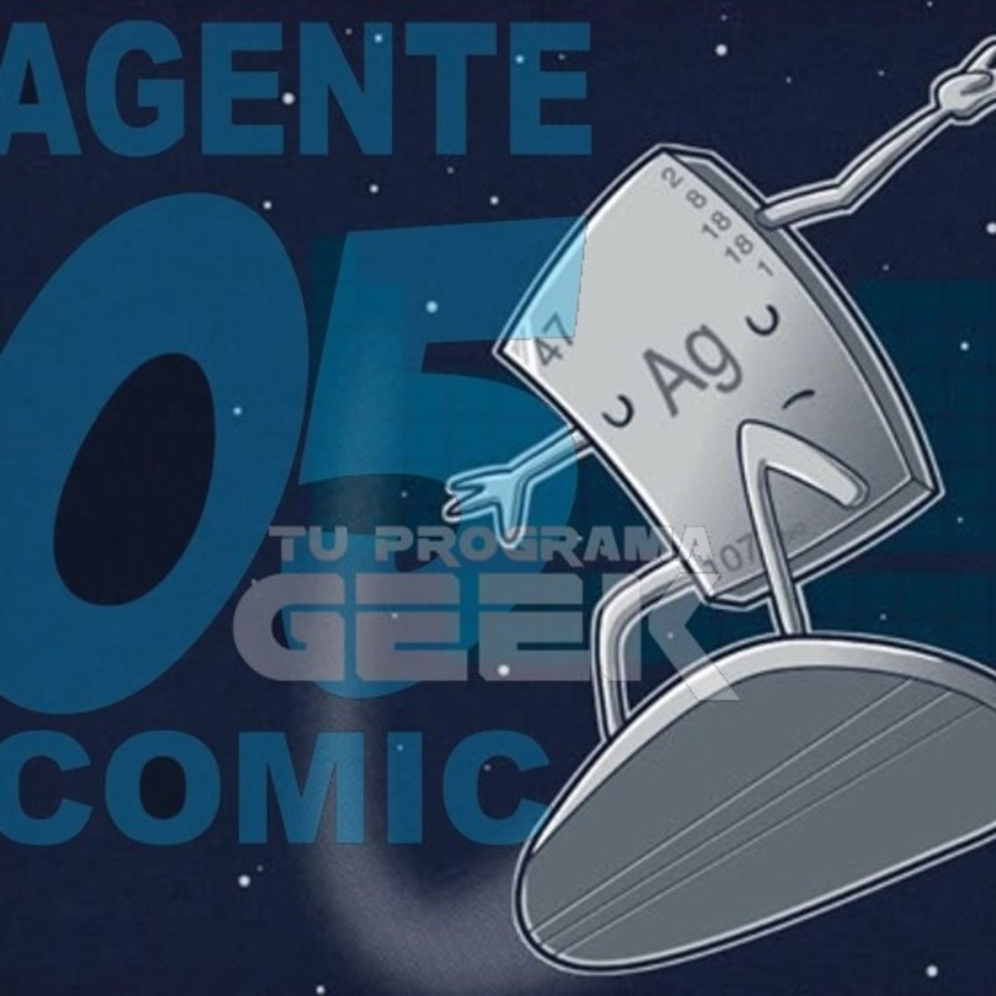 Agente 05 Cómics: tu programa Geek
