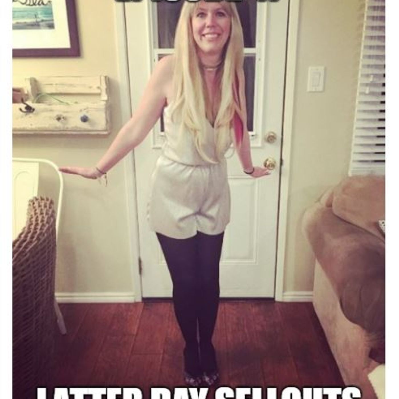 Latter Day Sellout